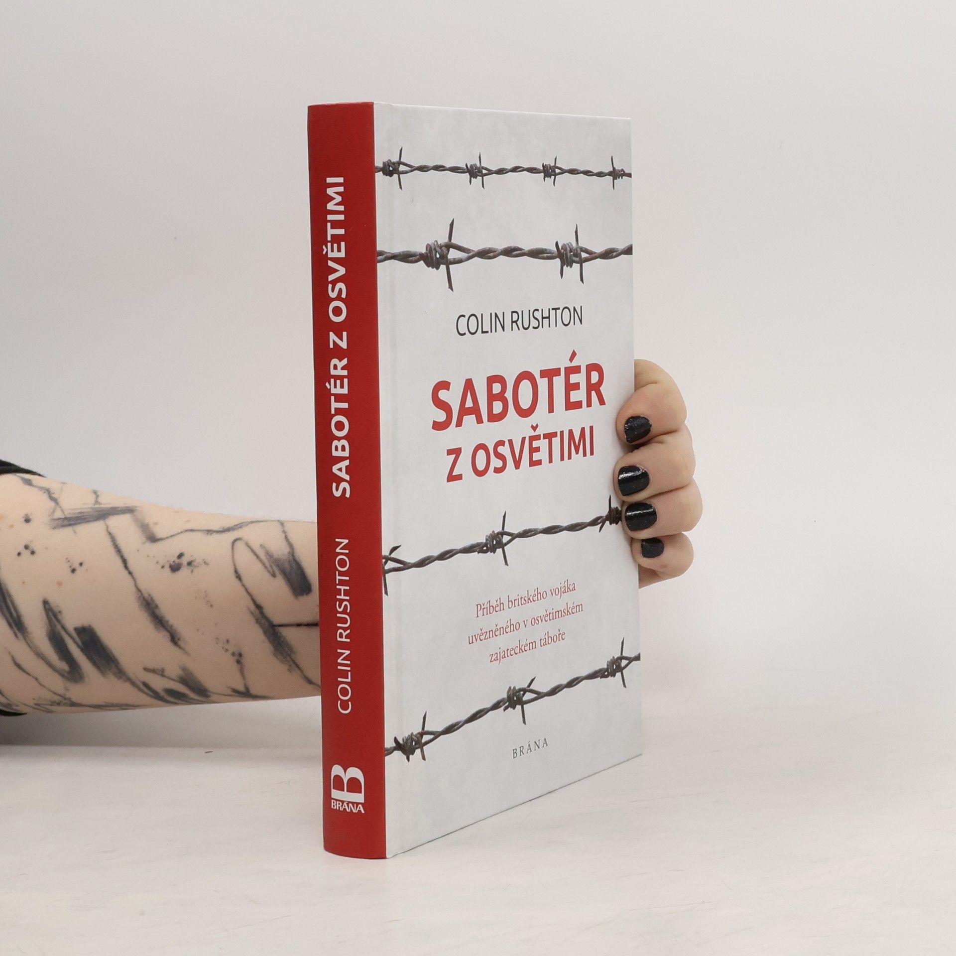 Colin Rushton Sabotér z Osvětimi