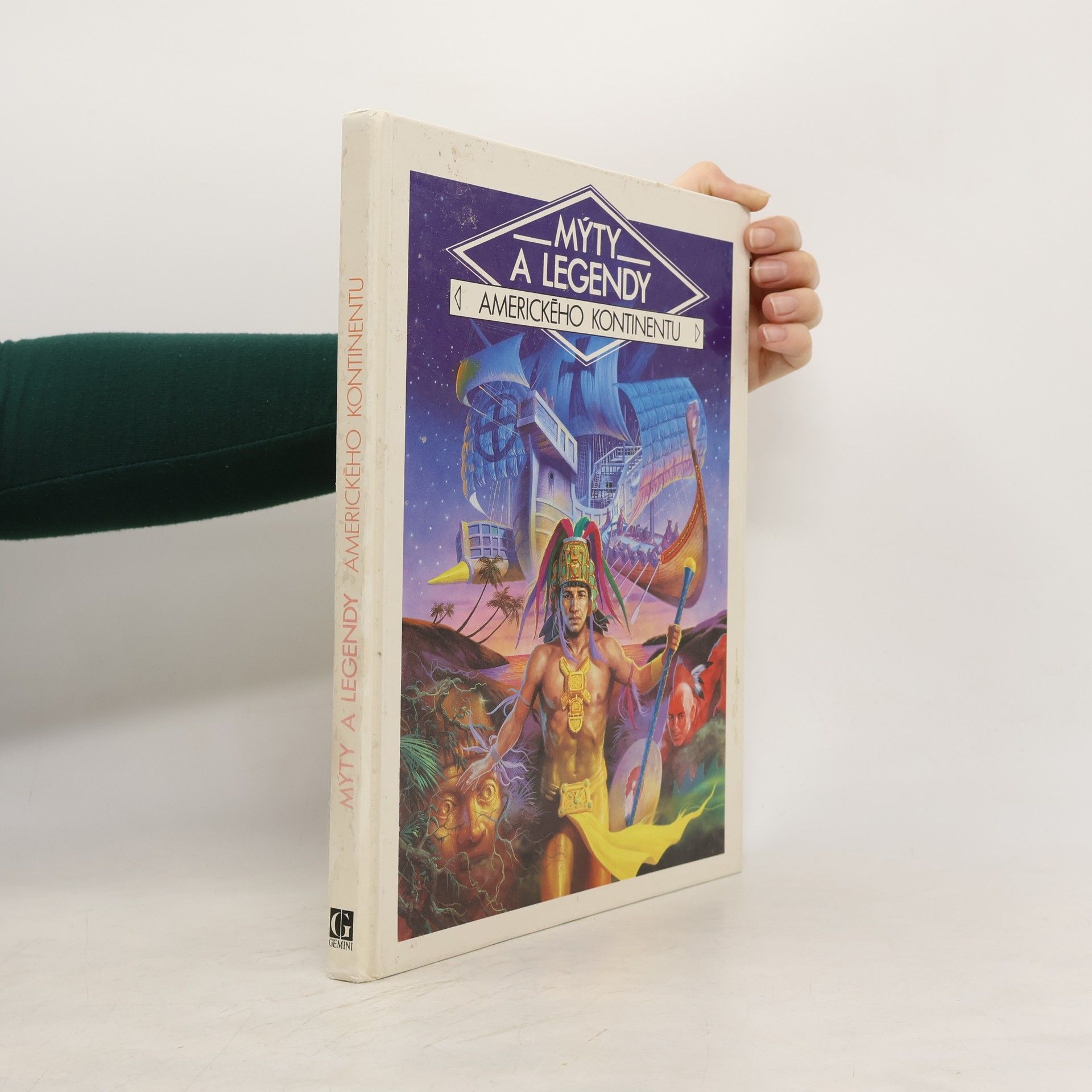 Danièle Küss Mýty a legendy amerického kontinentu