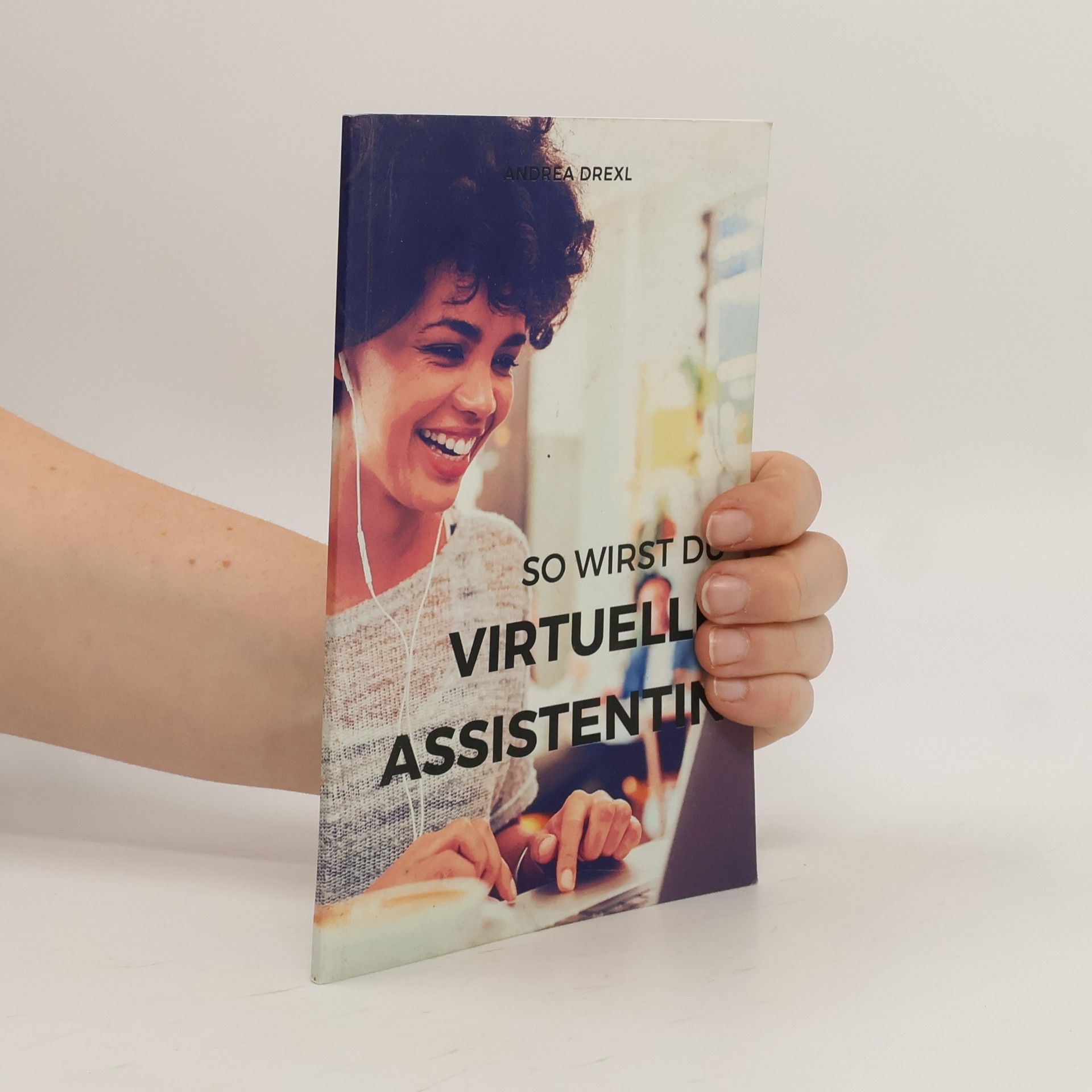 Andreas Drexl So wirst du virtuelle Assistentin