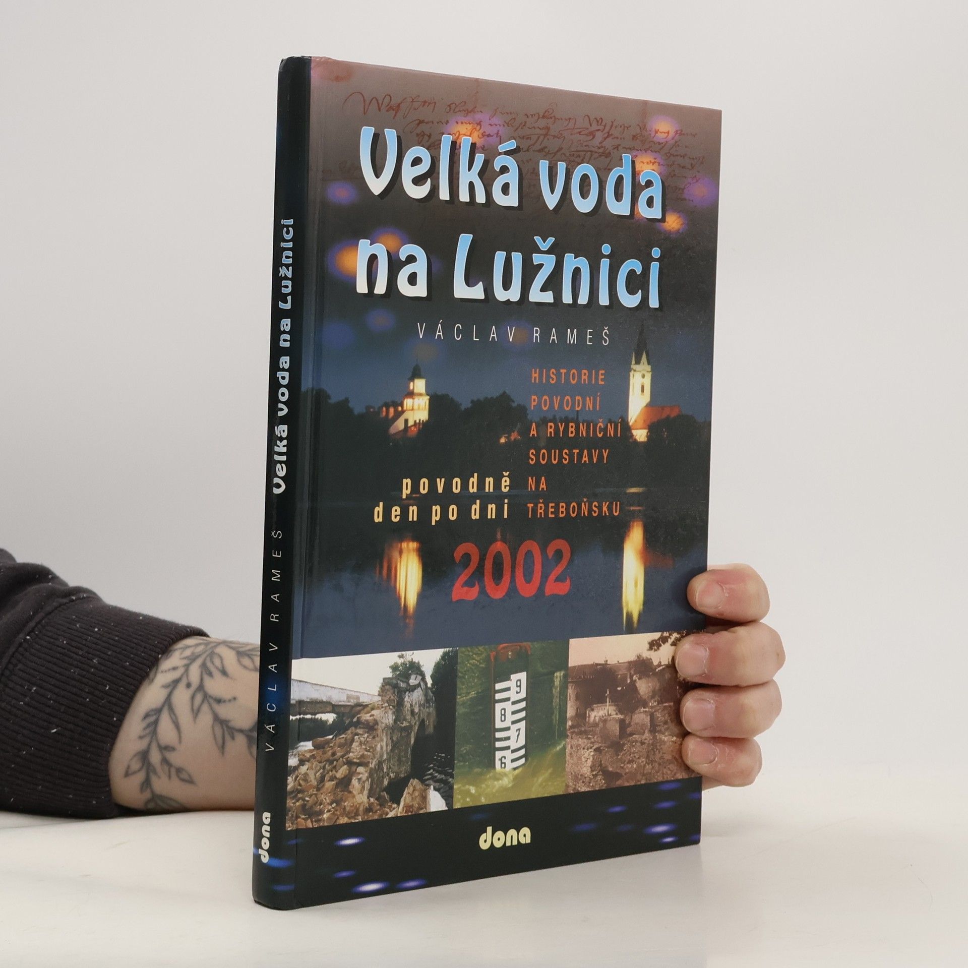 Václav Rameš Velká voda na Lužnici