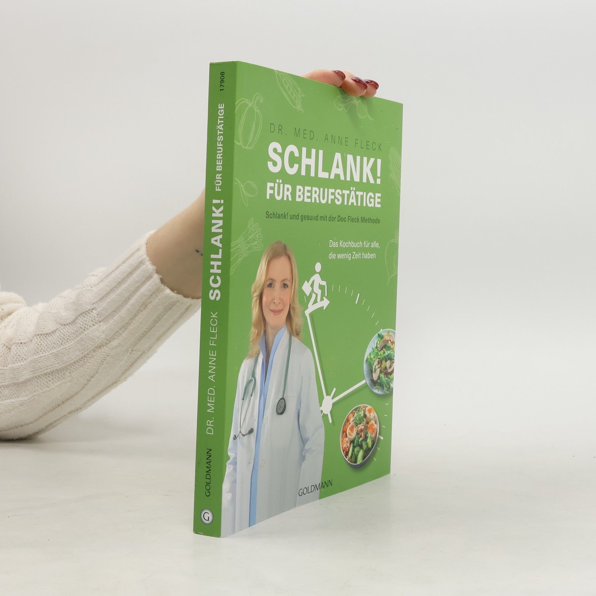 Anne Fleck Schlank! für Berufstätige