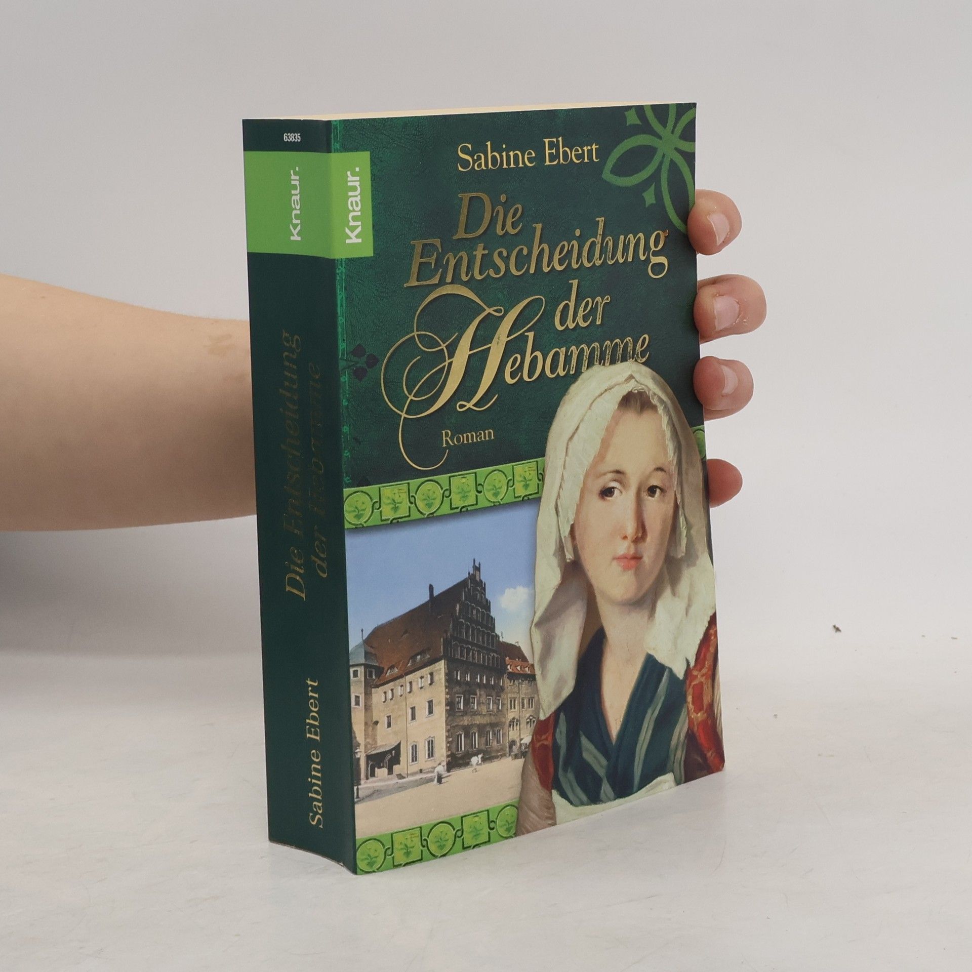 Sabine Ebert Die Entscheidung der Hebamme