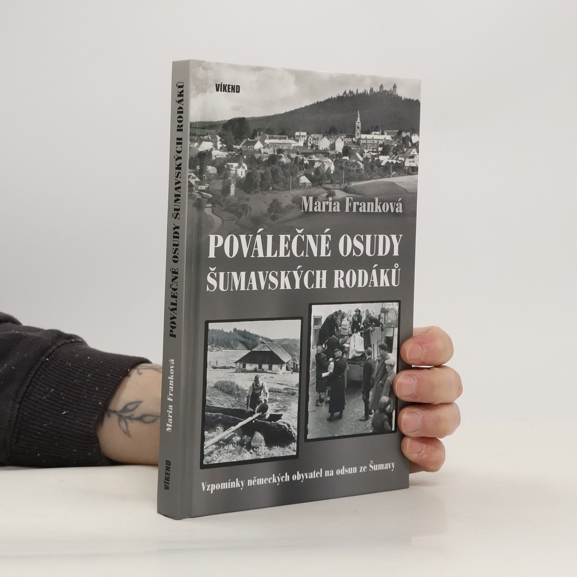 Maria Frank Poválečné osudy šumavských rodáků