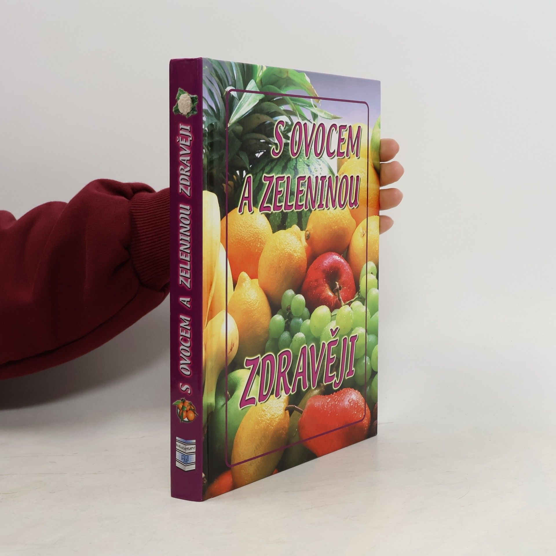 Eva Richtárová S ovocem a zeleninou zdravěji