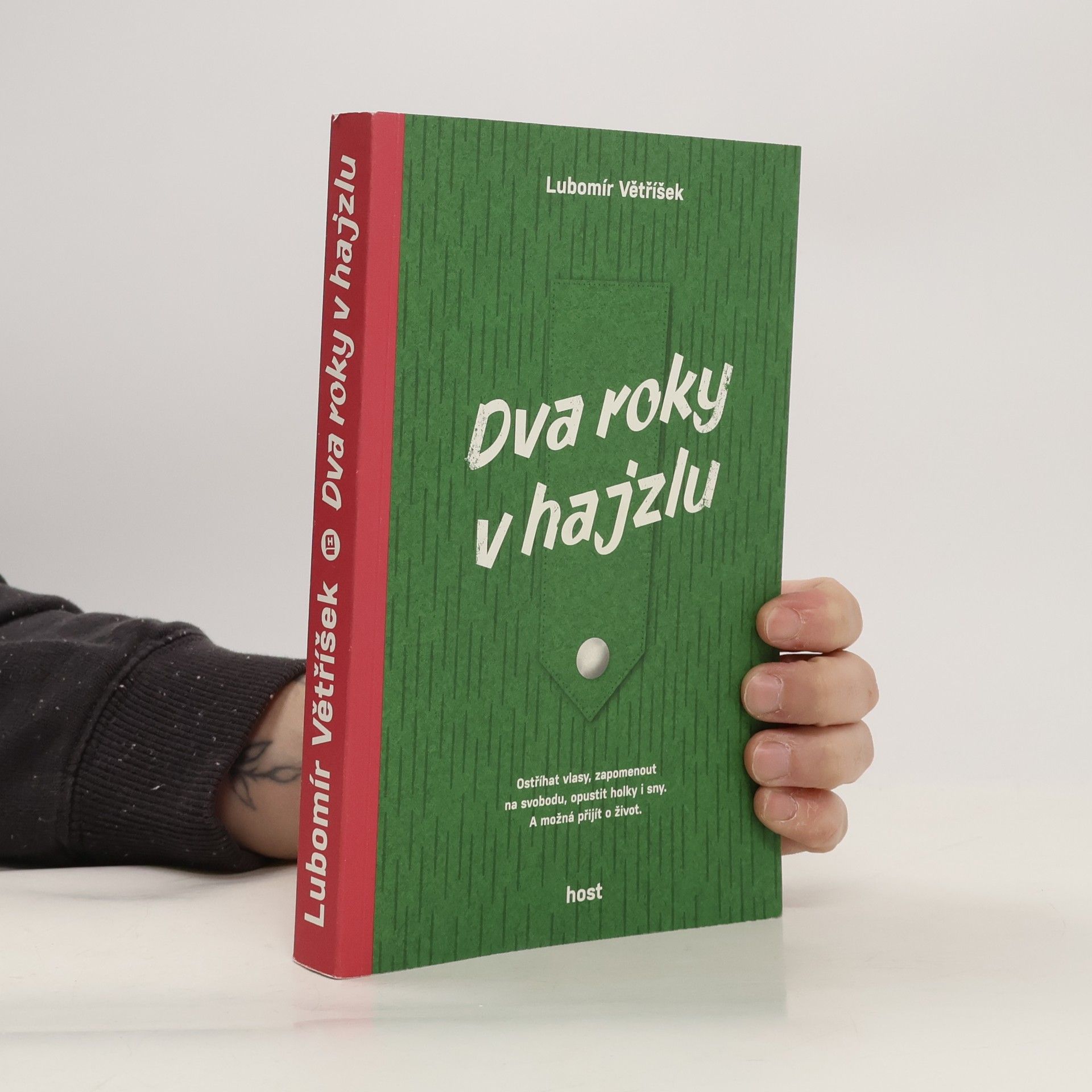 Lubomír Větříšek Dva roky v hajzlu