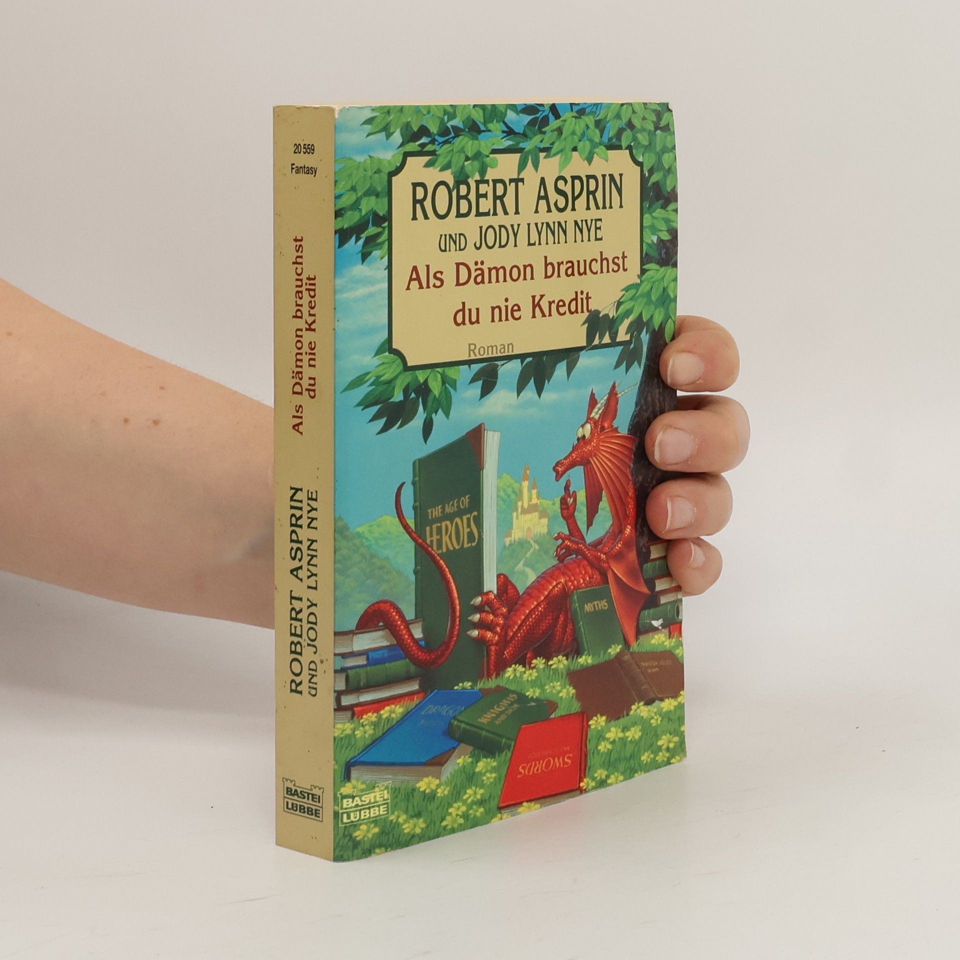 Robert Asprin Als Dämon brauchst du nie Kredit