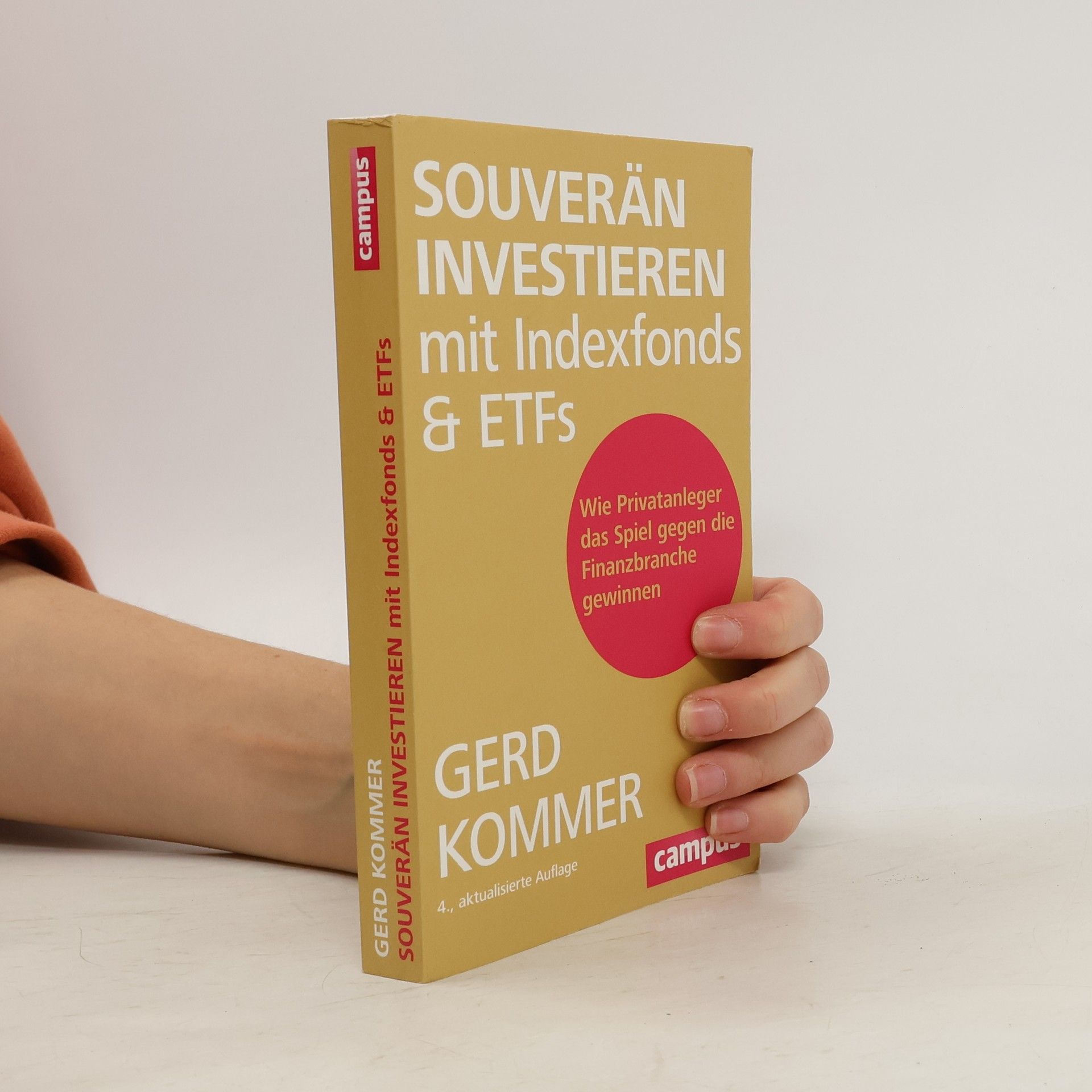 Gerd Kommer Souverän investieren mit Indexfonds und ETFs