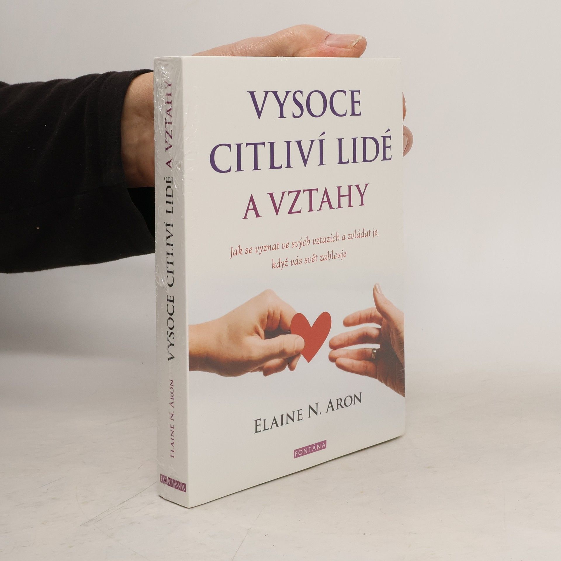 Elaine Aron Vysoce citliví lidé a vztahy