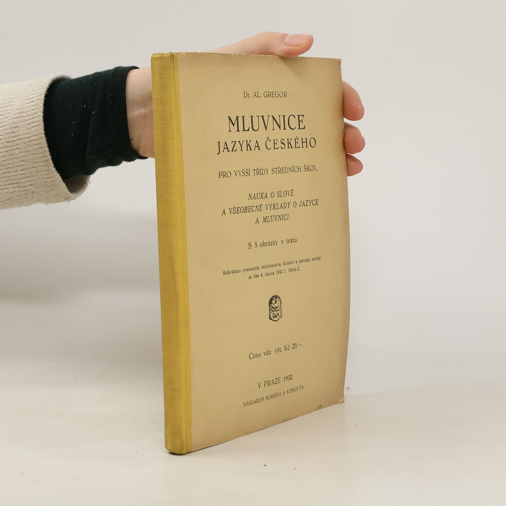 Al. Gregor Mluvnice jazyka českého pro vyšší třídy středních škol