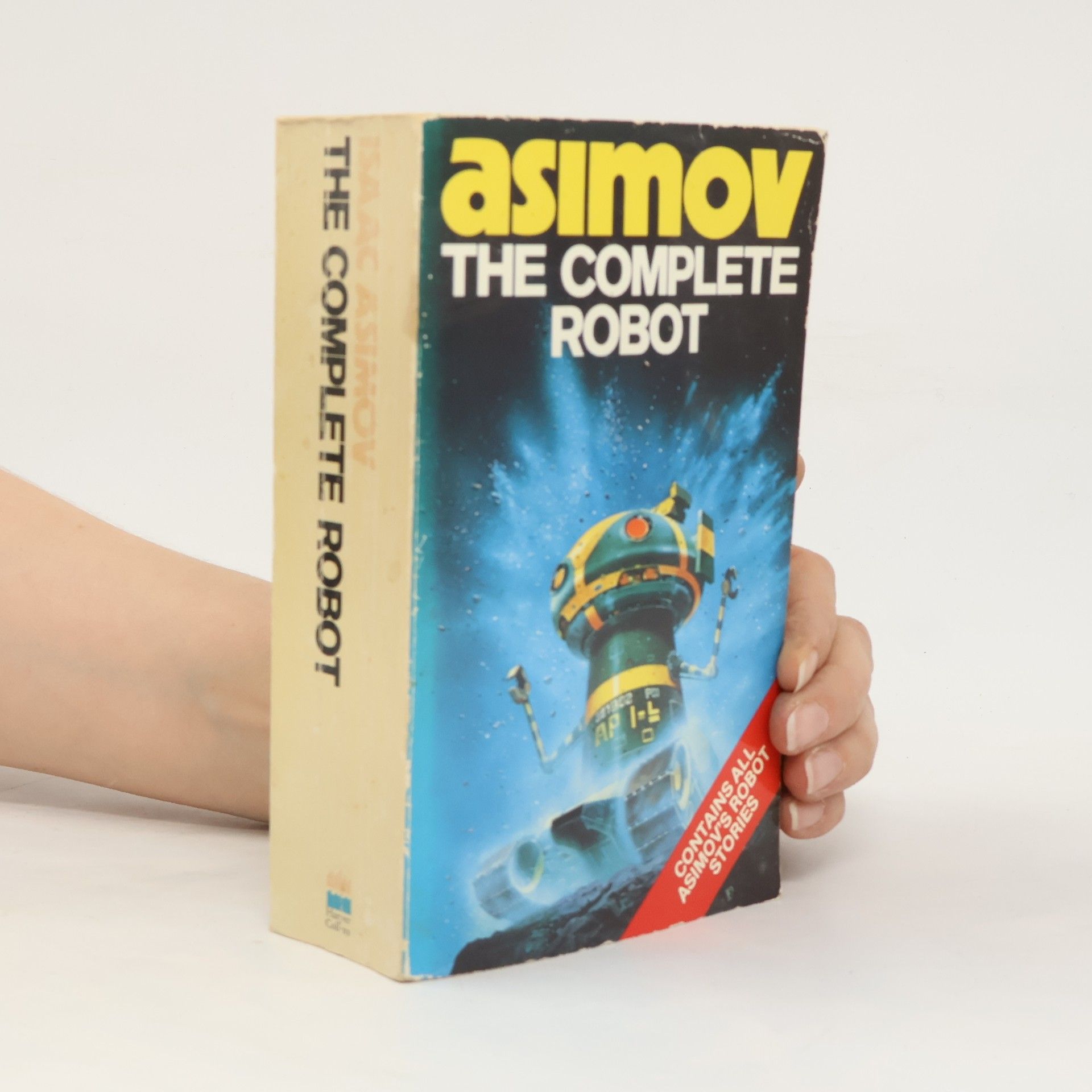 Isaac Asimov The Complete Robot