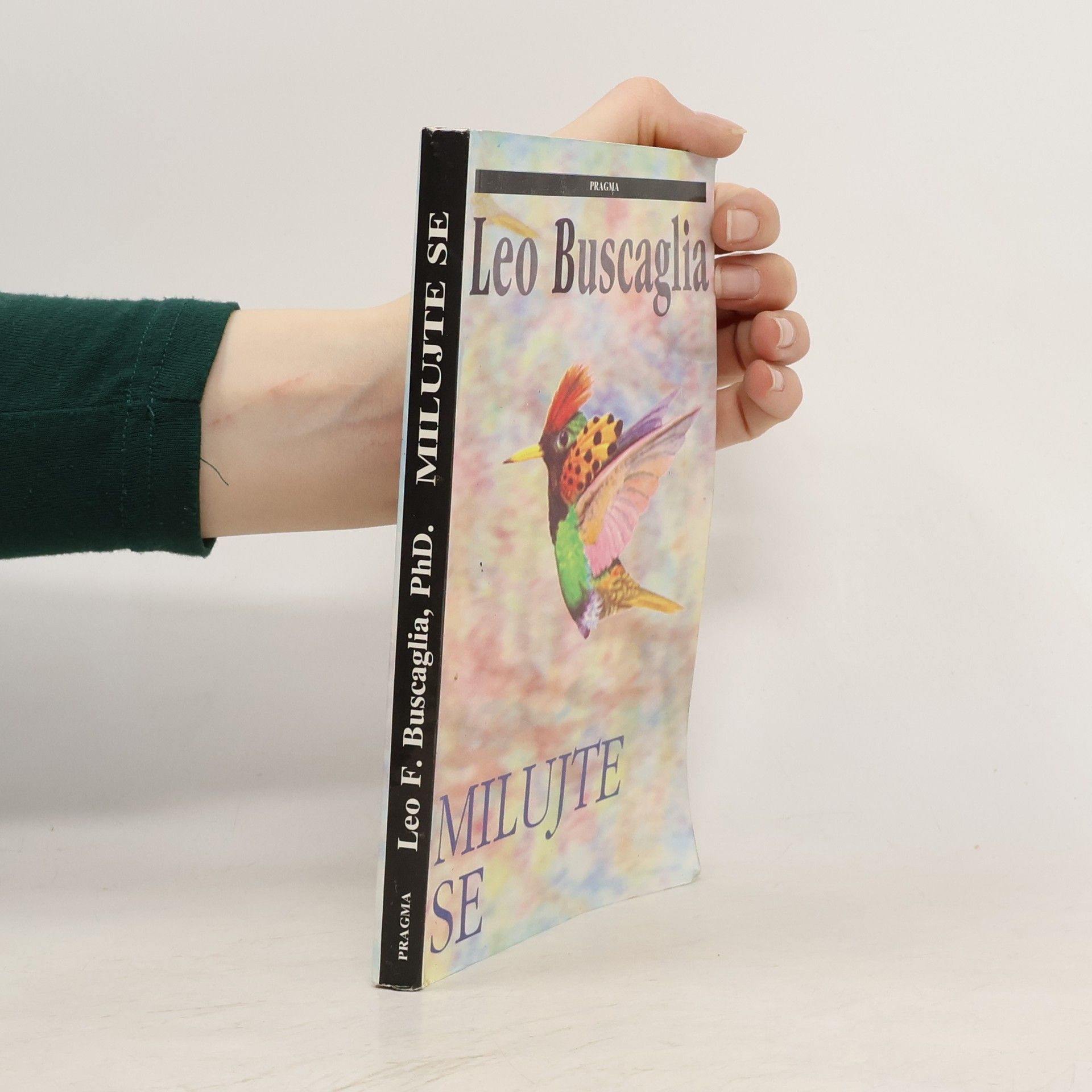 Leo Buscaglia Milujte se