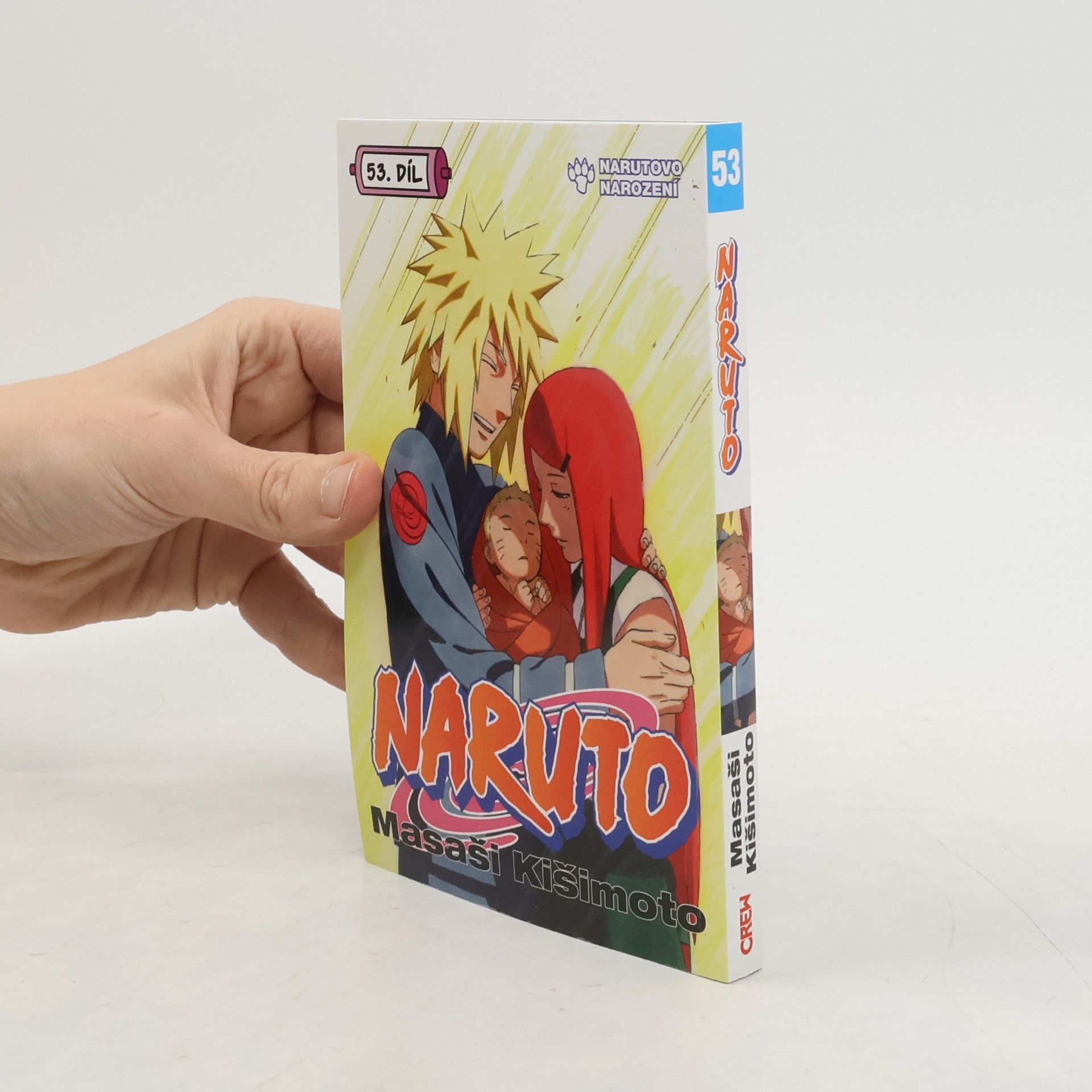 Masashi Kishimoto Naruto. 53. díl, Narutovo narození