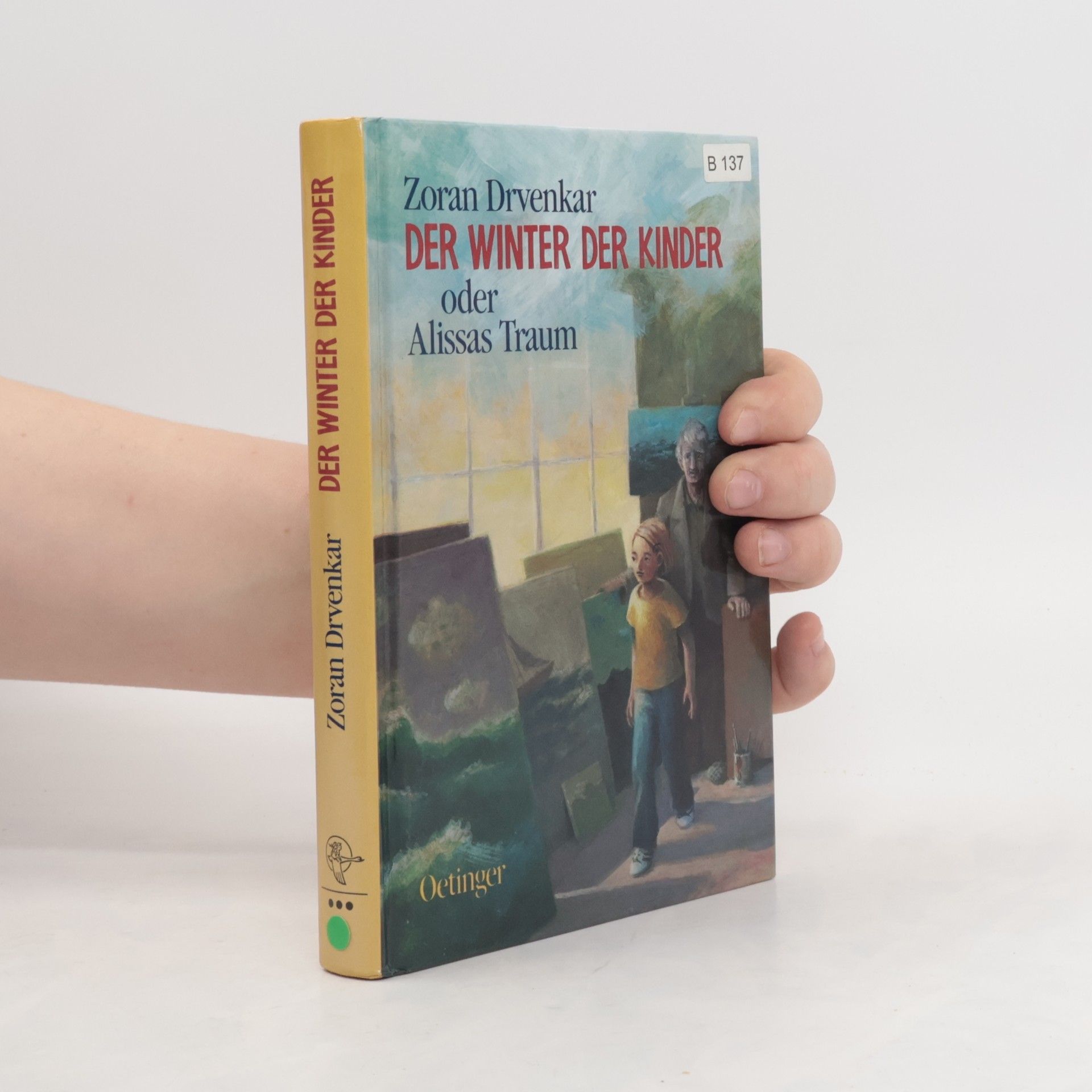 Zoran Drvenkar Der Winter der Kinder oder Alissas Traum