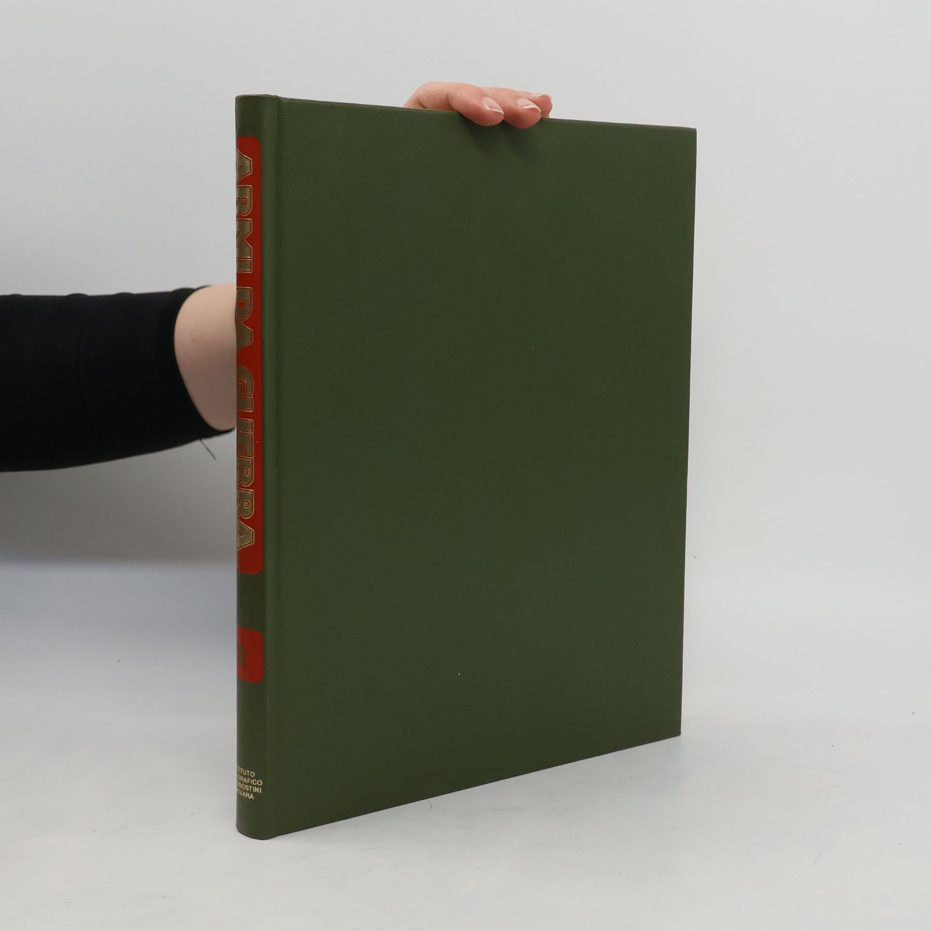 Autorenkollektiv Armi da guerra. Volume secondo