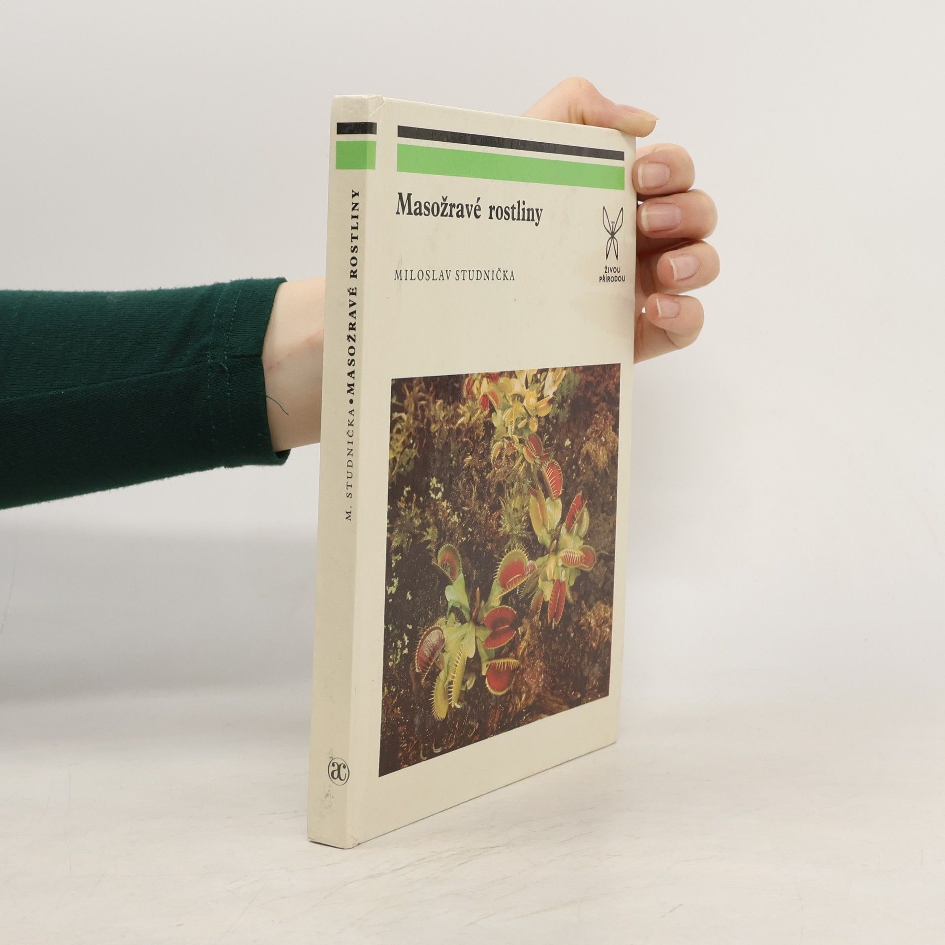 Miloslav Studnička Masožravé rostliny