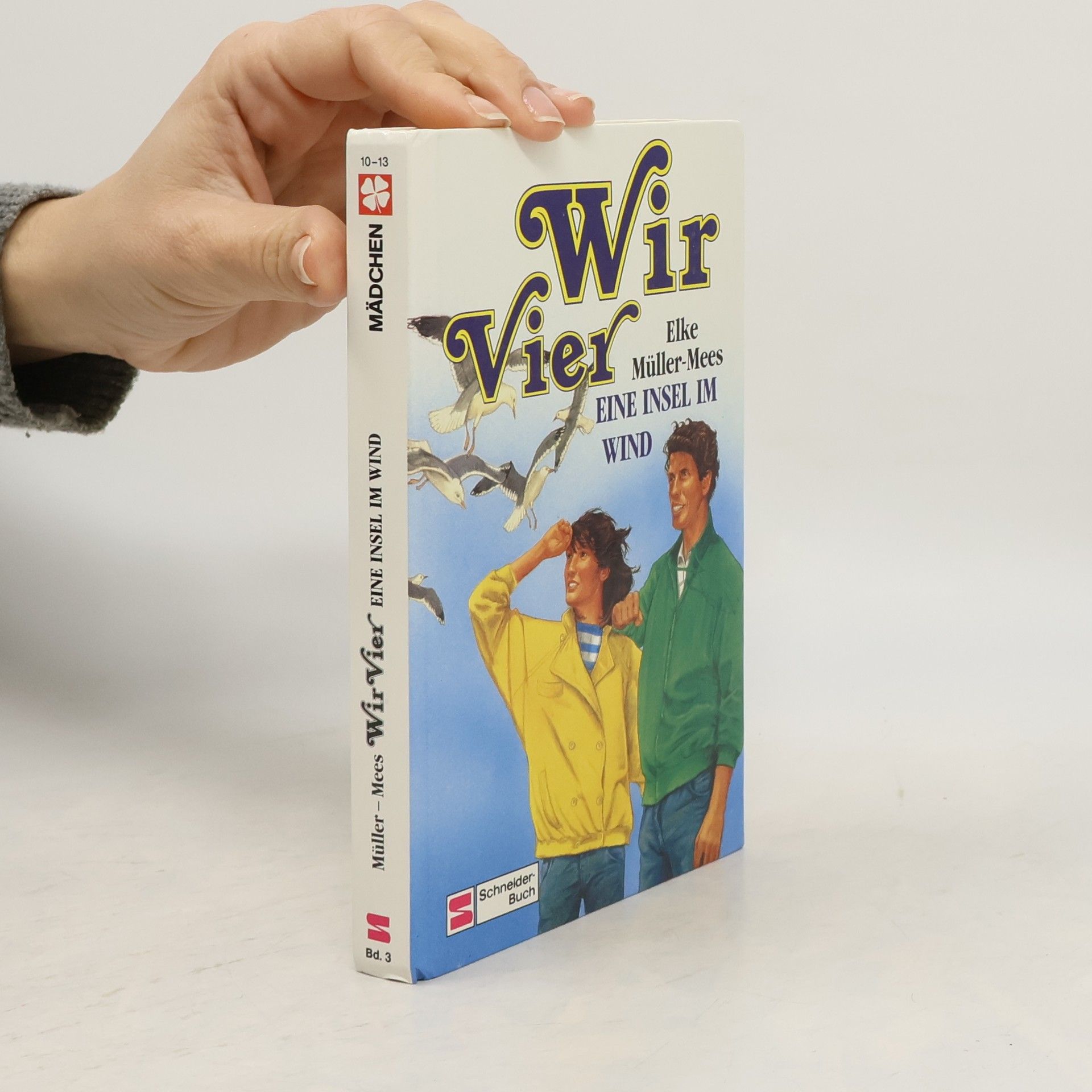 Elke Müller-Mees Wir vier Eine Insel im Wind