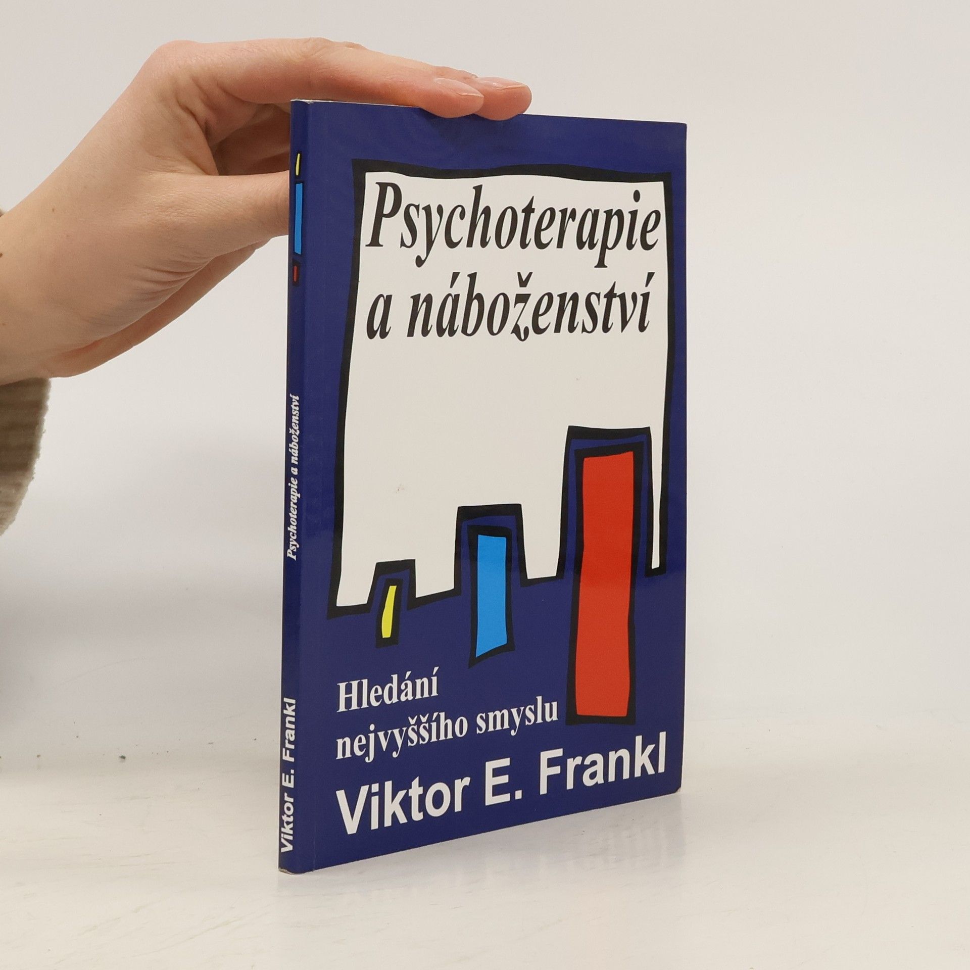 Viktor Frankl Psychoterapie a náboženství