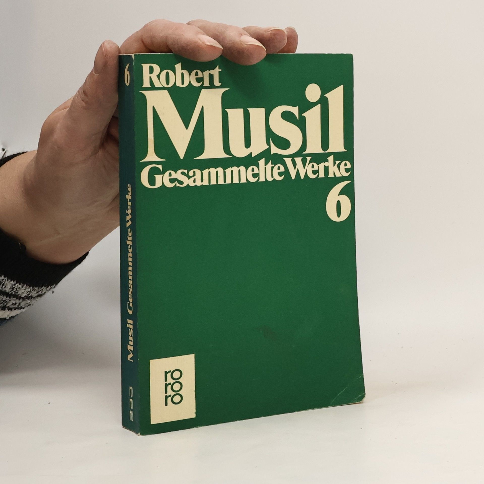 Robert Musil Gesammelte Werke 6. Prosa und Stücke