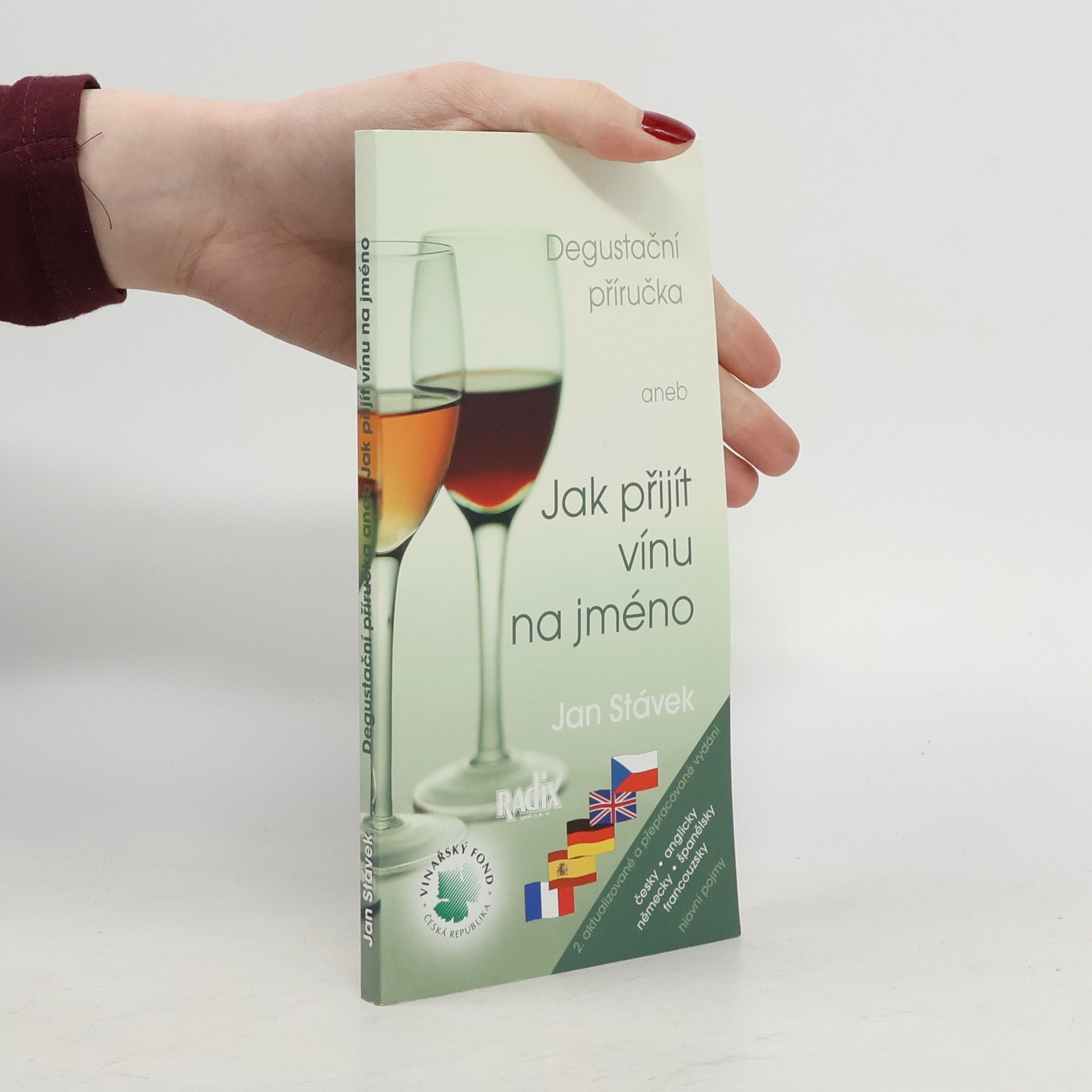 Degustační příručka aneb jak přijít vínu na jméno