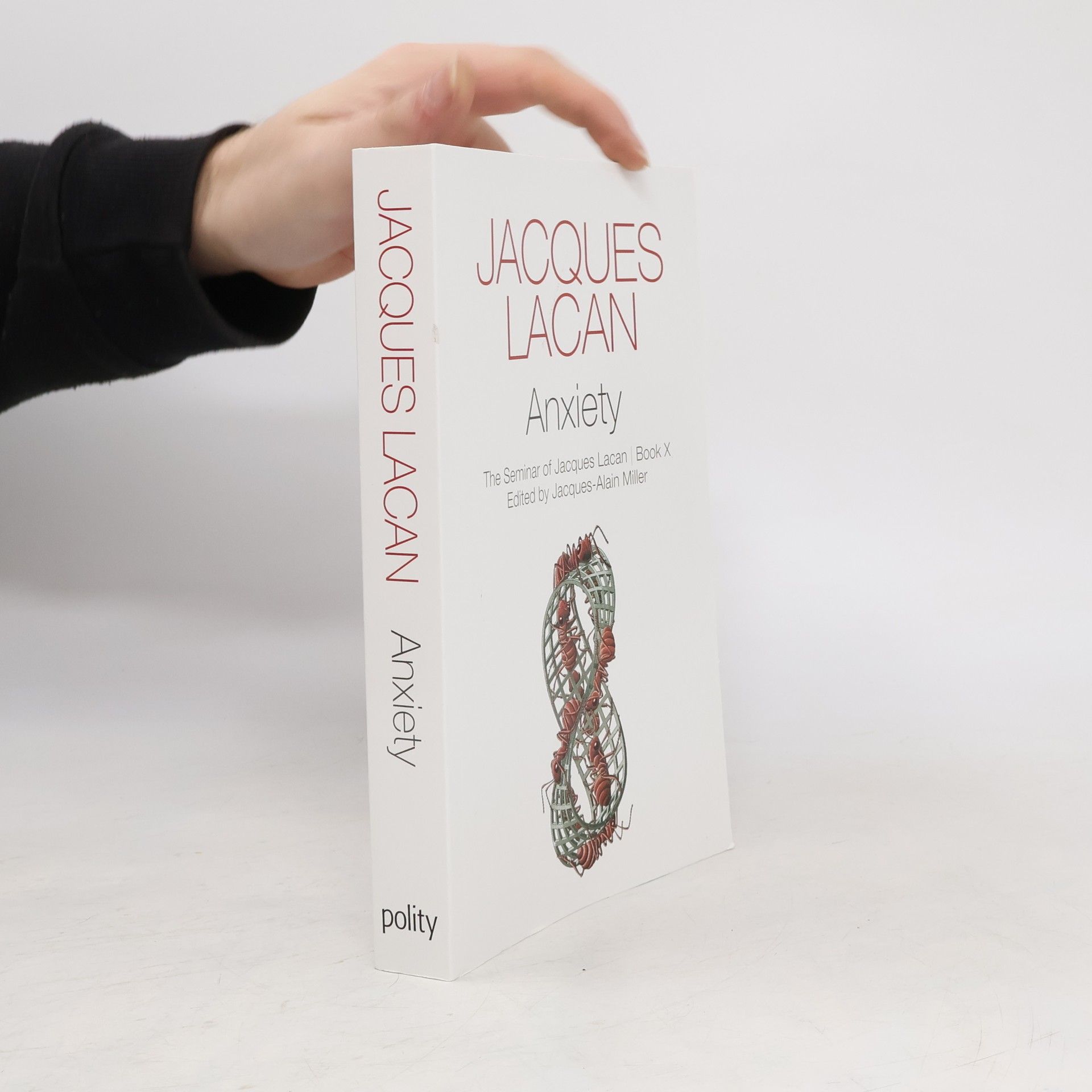 Jacques Lacan The Seminar of Jacques Lacan - 10: Anxiety