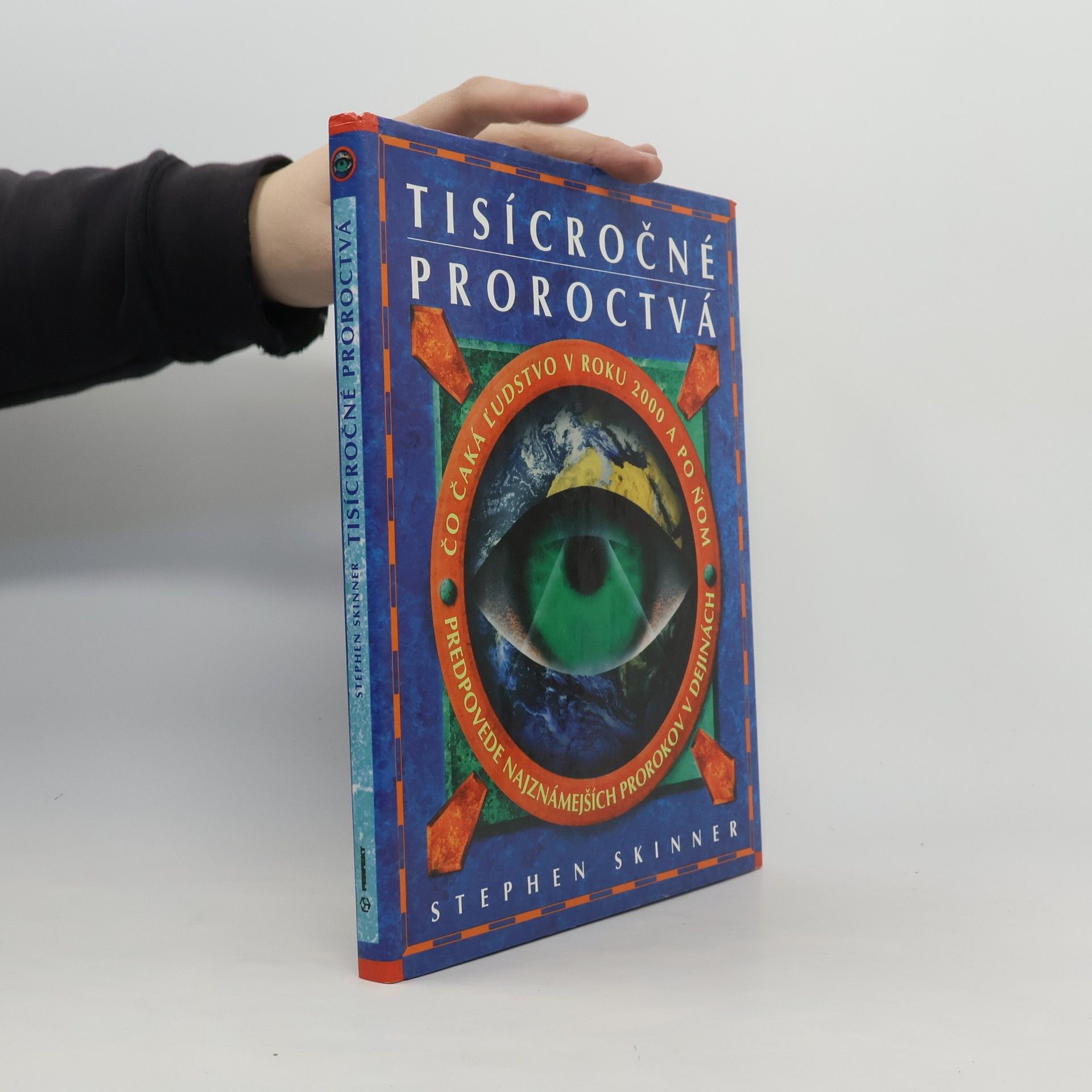 Stephen Skinner Tisícročné proroctvá