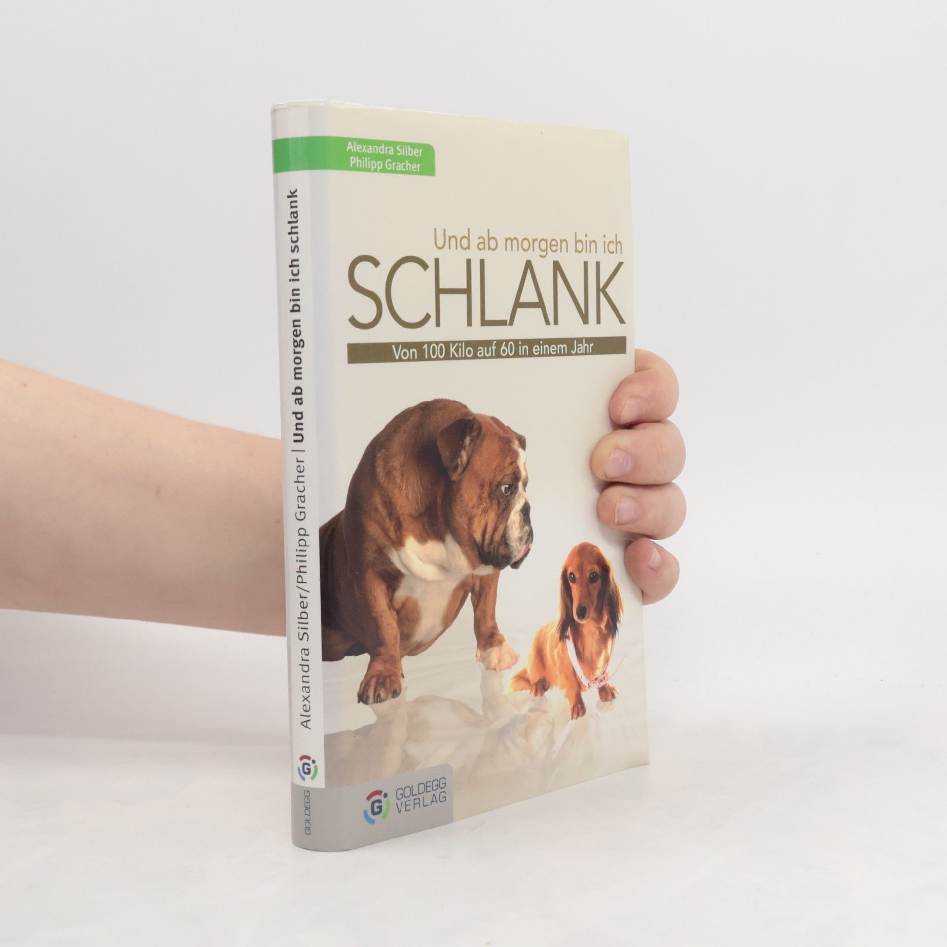 Alexandra Silber Und ab morgen bin ich schlank