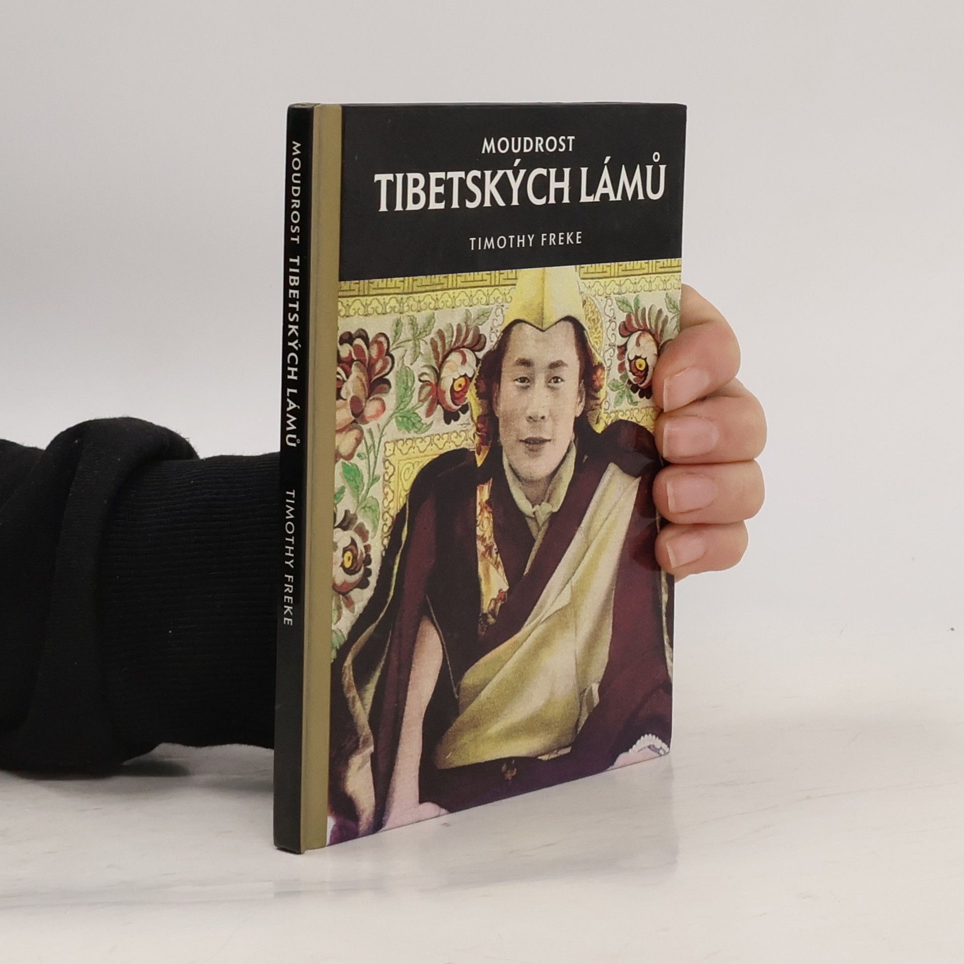 Alena Kottová Moudrost tibetských lámů
