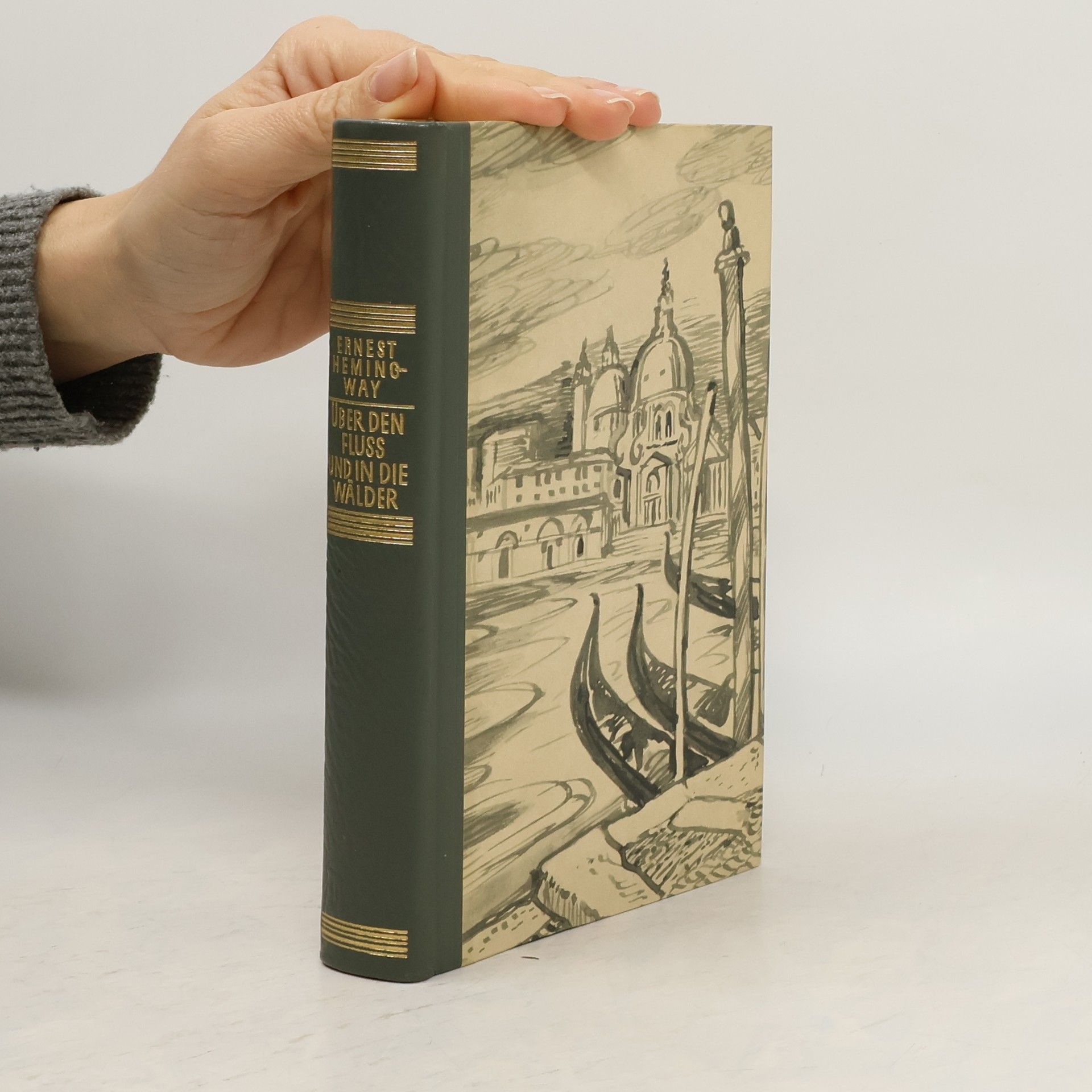 Ernest Hemingway Über den Fluss und in die Wälder