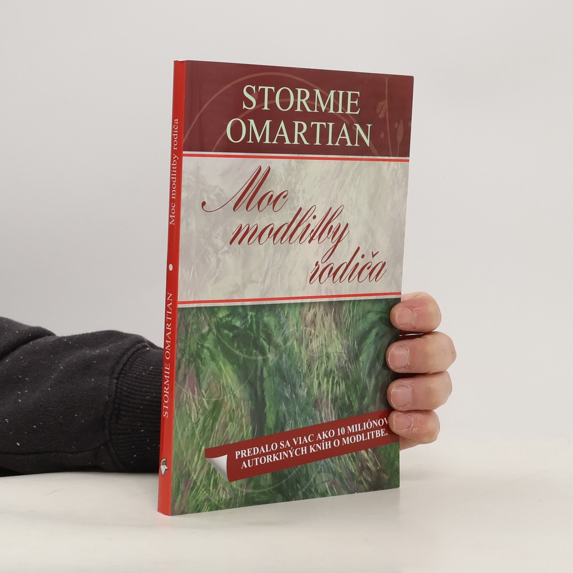 Stormie Omartian Moc modlitby rodiča