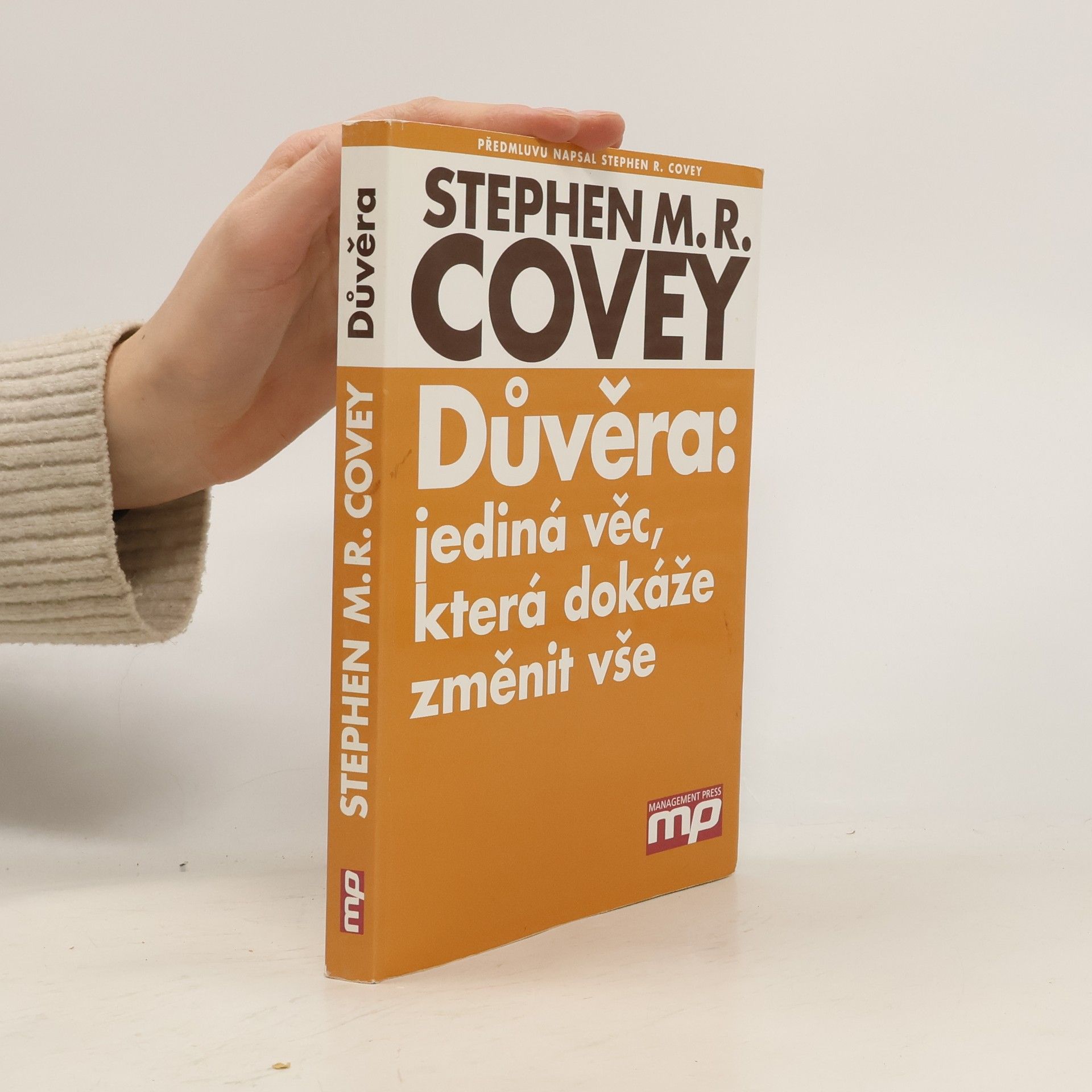 Stephen M. R. Covey Důvěra