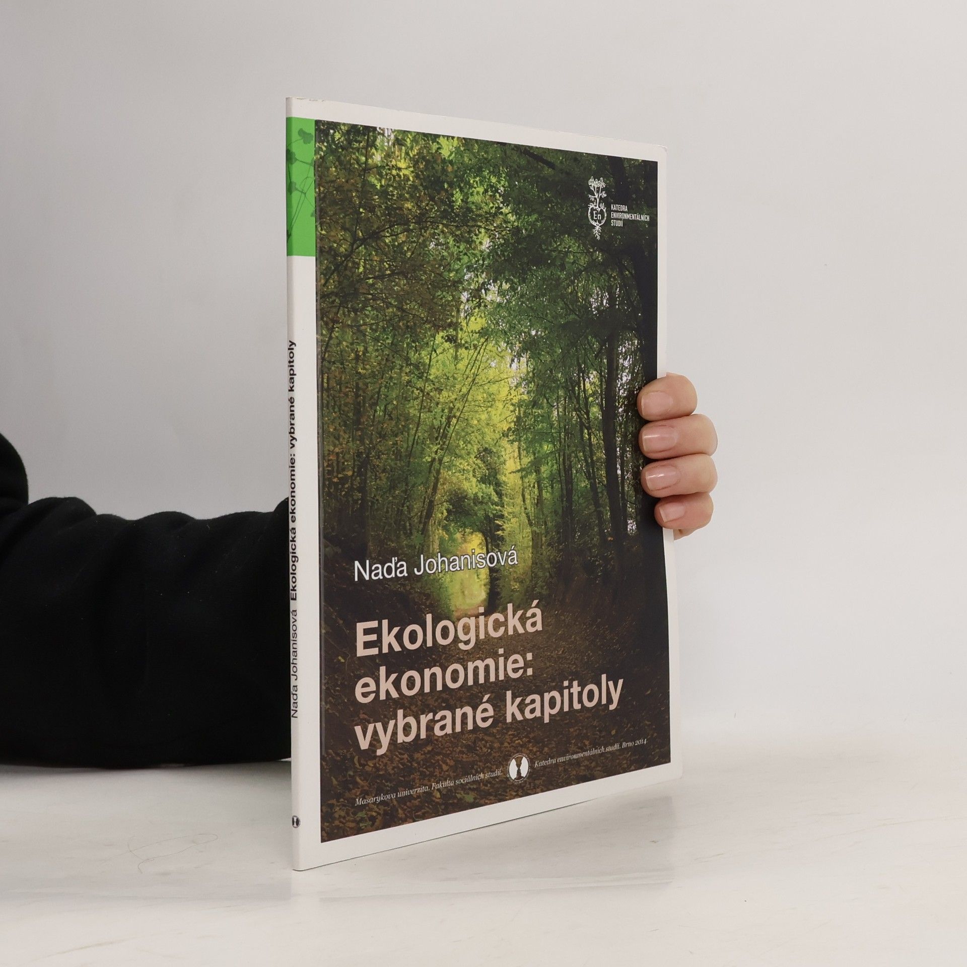 Naďa Johanisová Ekologická ekonomie: vybrané kapitoly
