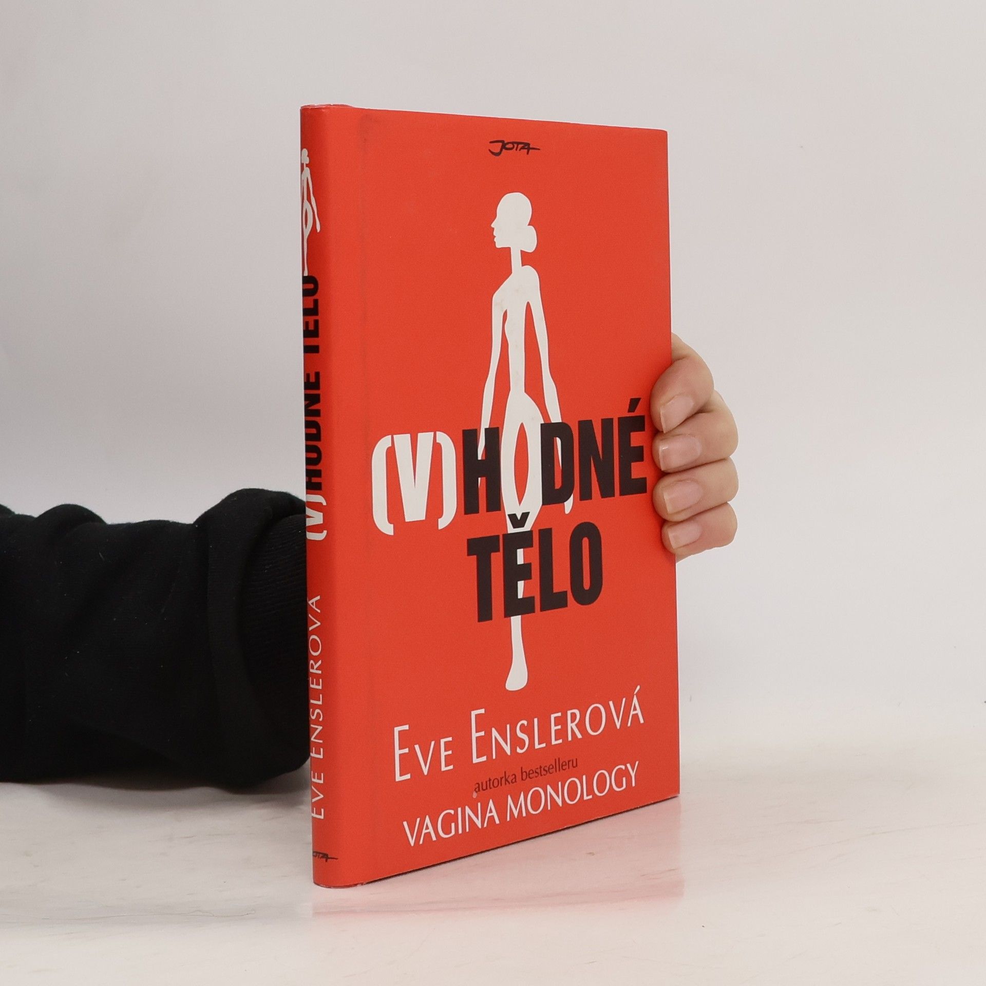 Eve Ensler (V)hodné tělo