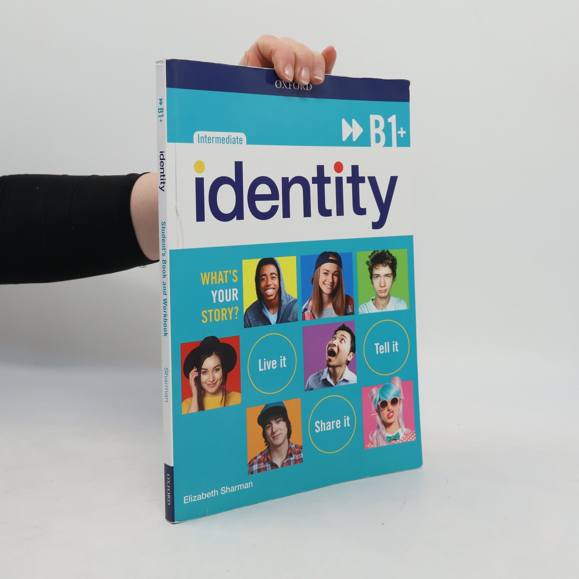 Elizabeth Sharman Intermediate B1+. Identity