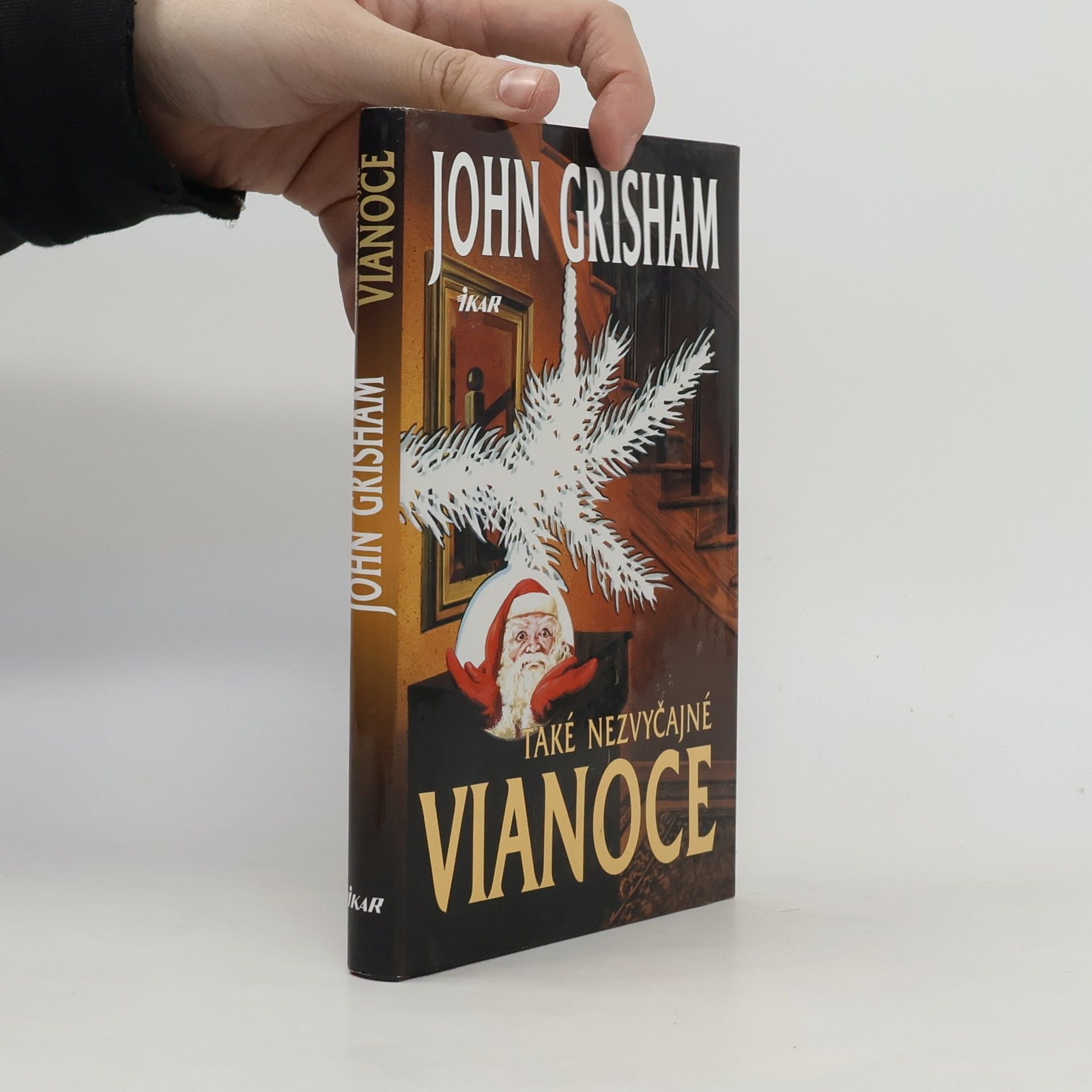 John Grisham Také nezvyčajné Vianoce