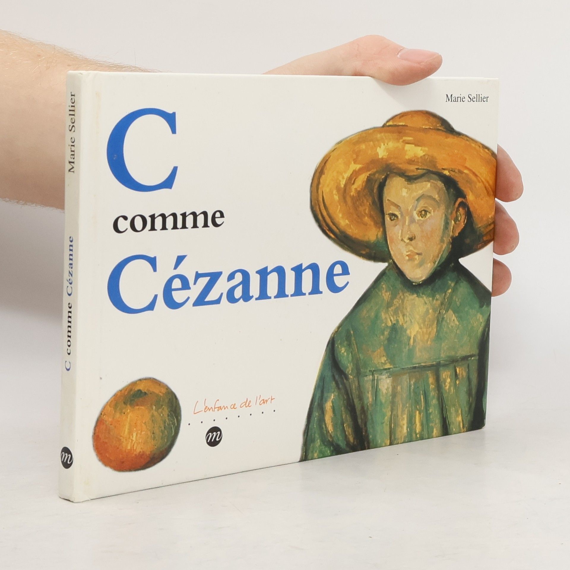 Marie Sellier C comme Cézanne