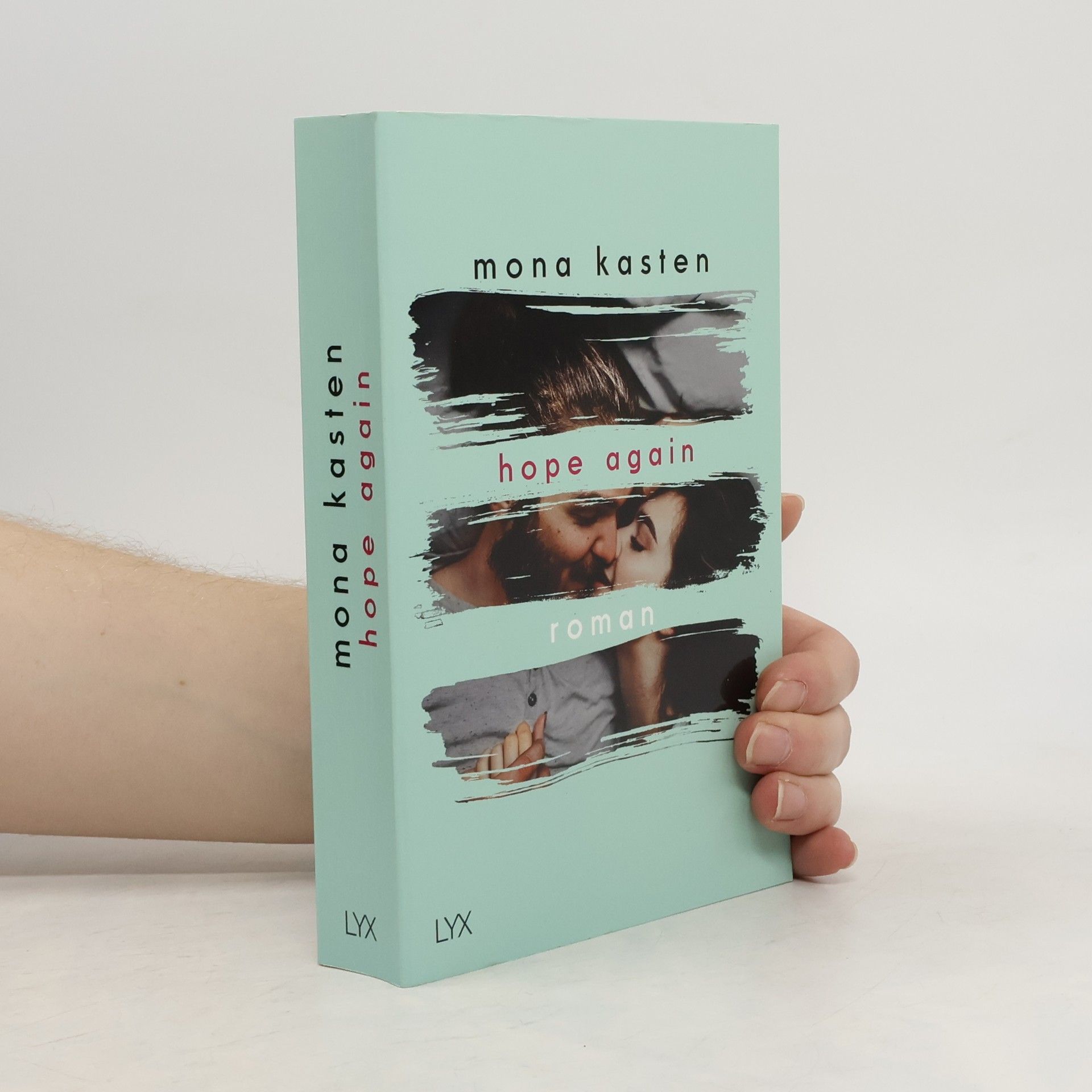 Mona Kasten Hope again