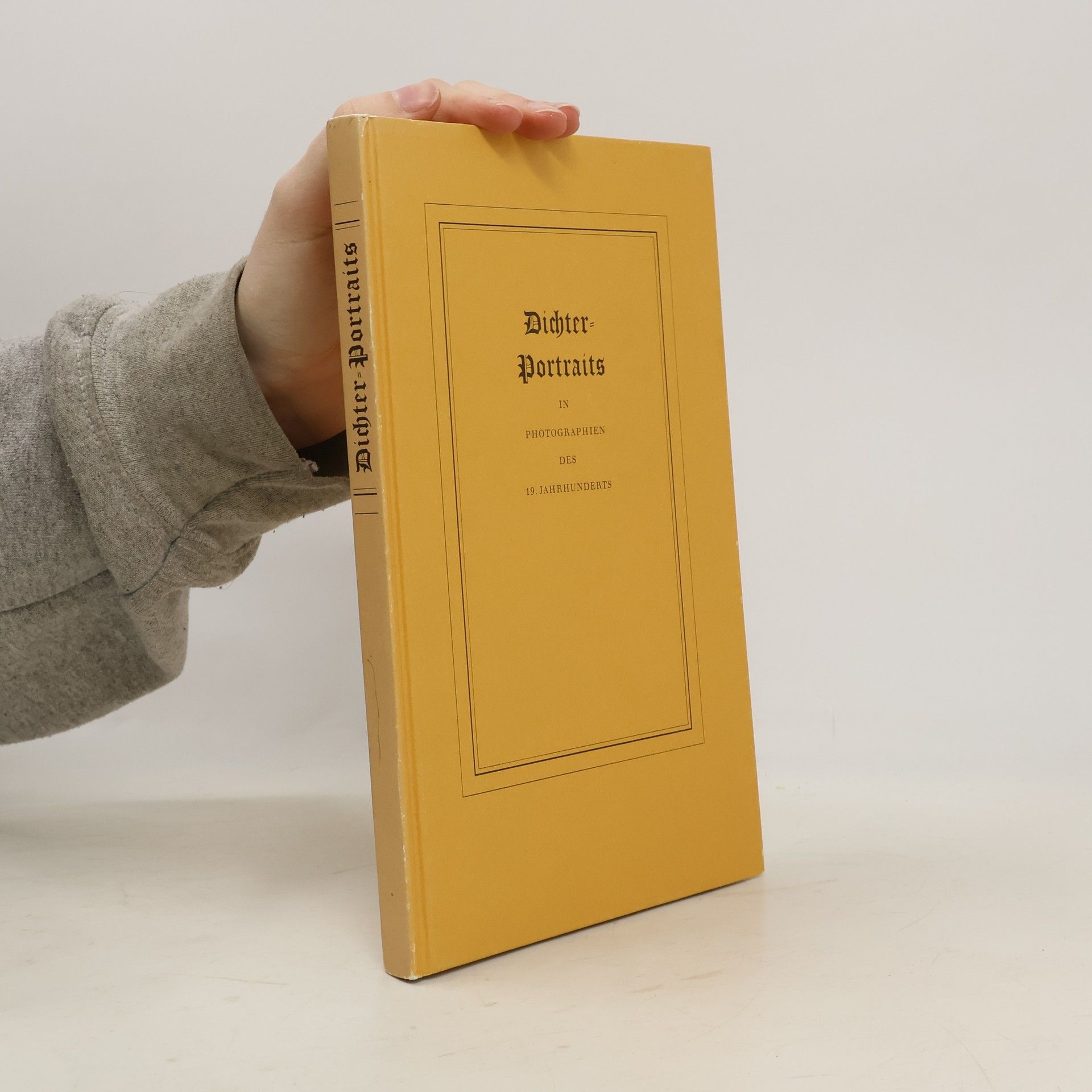Walter P. H. Scheffler Dichter-Portraits in Photographien des 19. Jahrhunderts