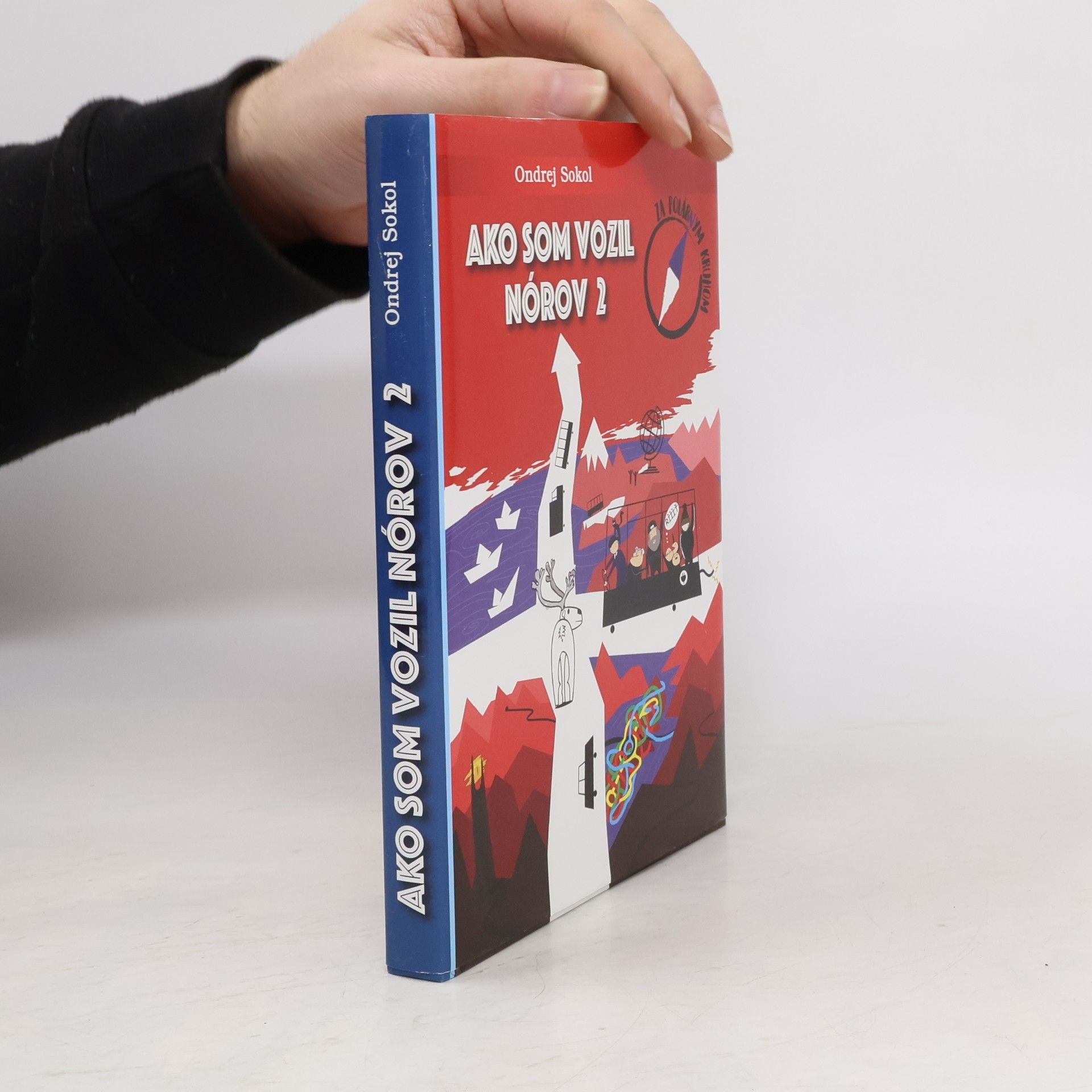 Ondrej Sokol Ako som vozil Nórov 2