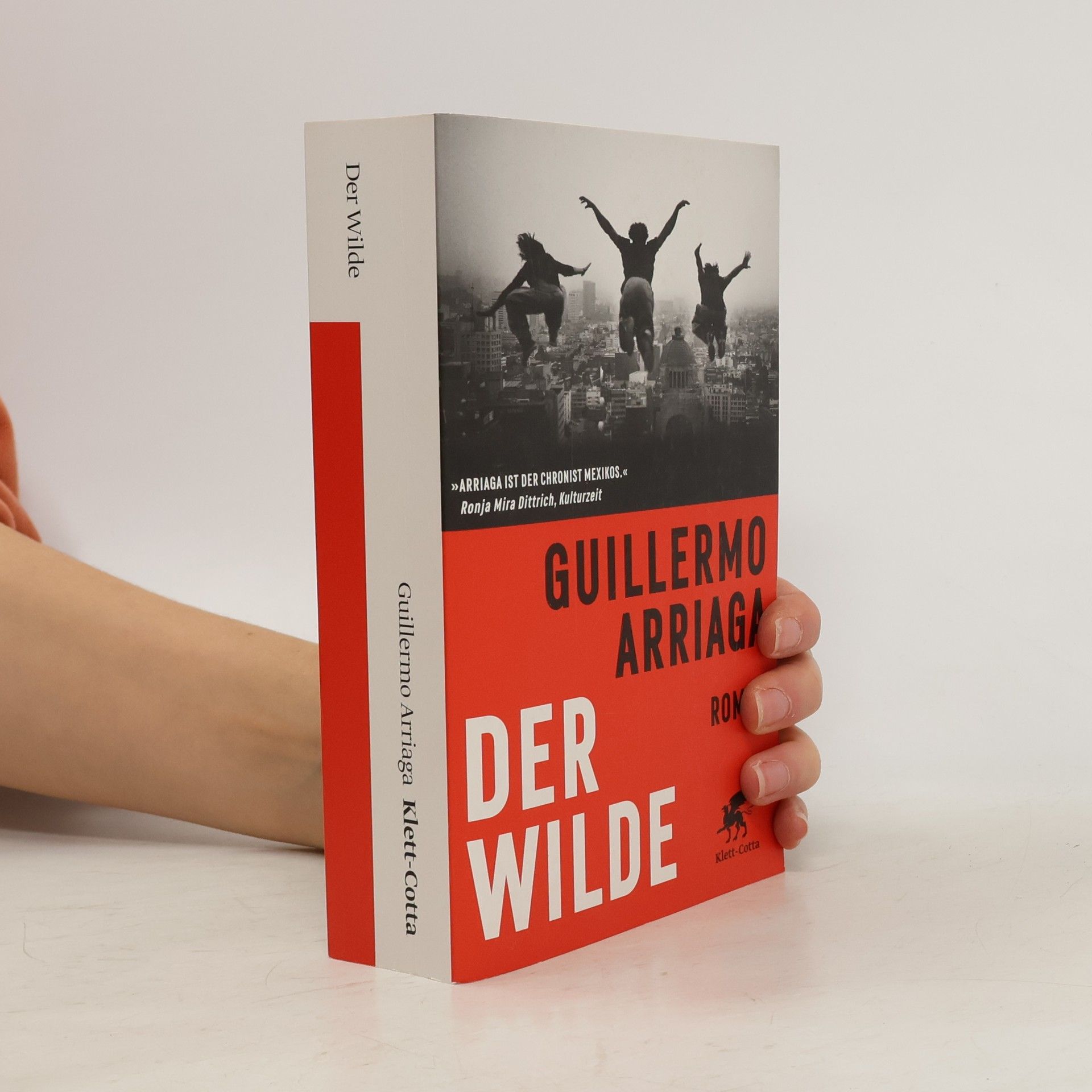 Guillermo Arriaga Der Wilde