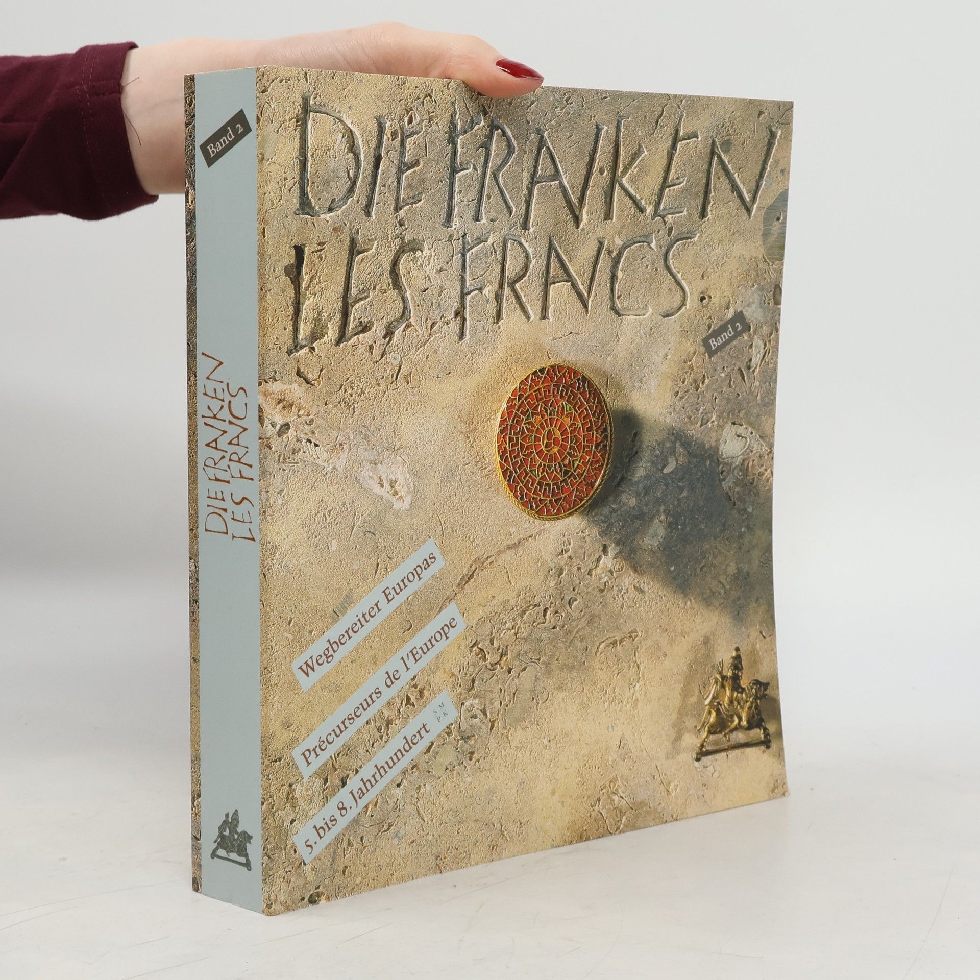 Alfried Wieczorek Die Franken: Wegbereiter Europas