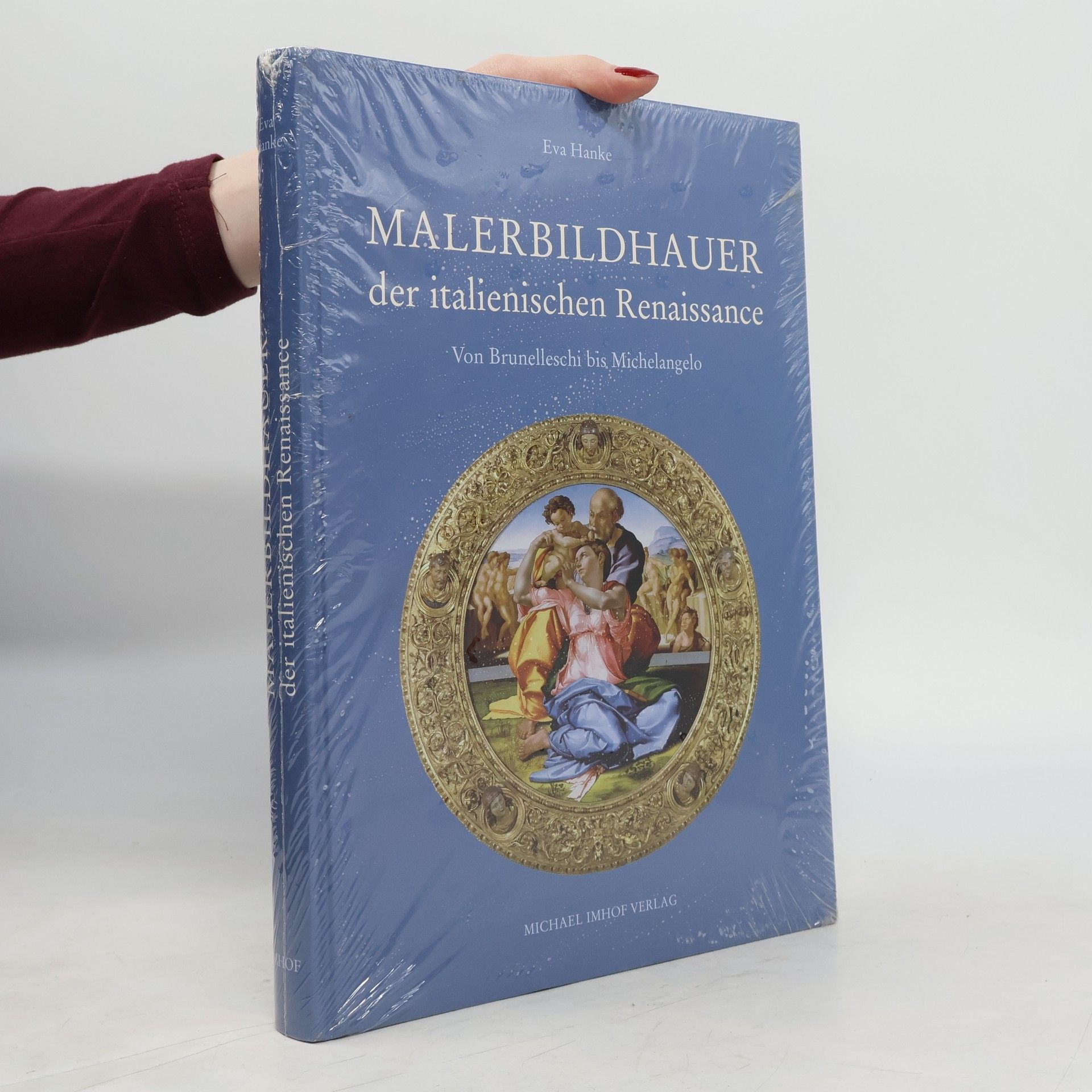 Eva Hanke Malerbildhauer der italienischen Renaissance