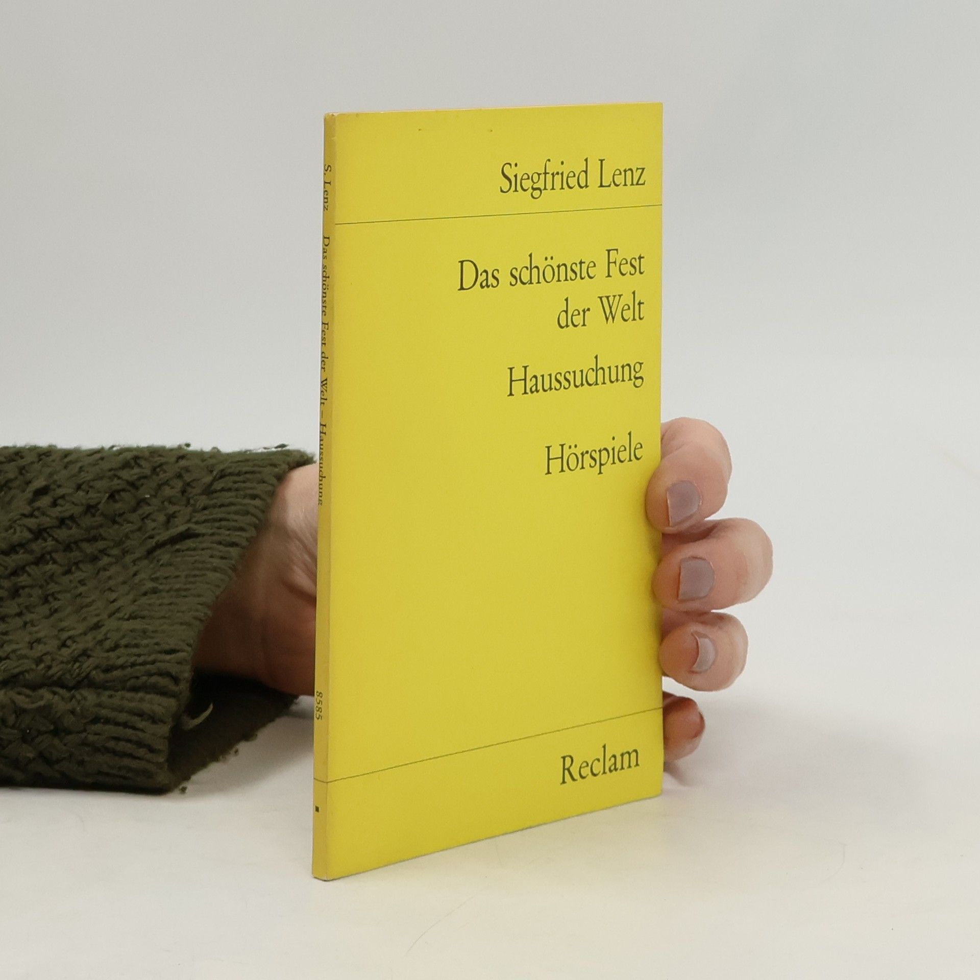 Siegfried Lenz Das schönste Fest der Welt. Haussuchung