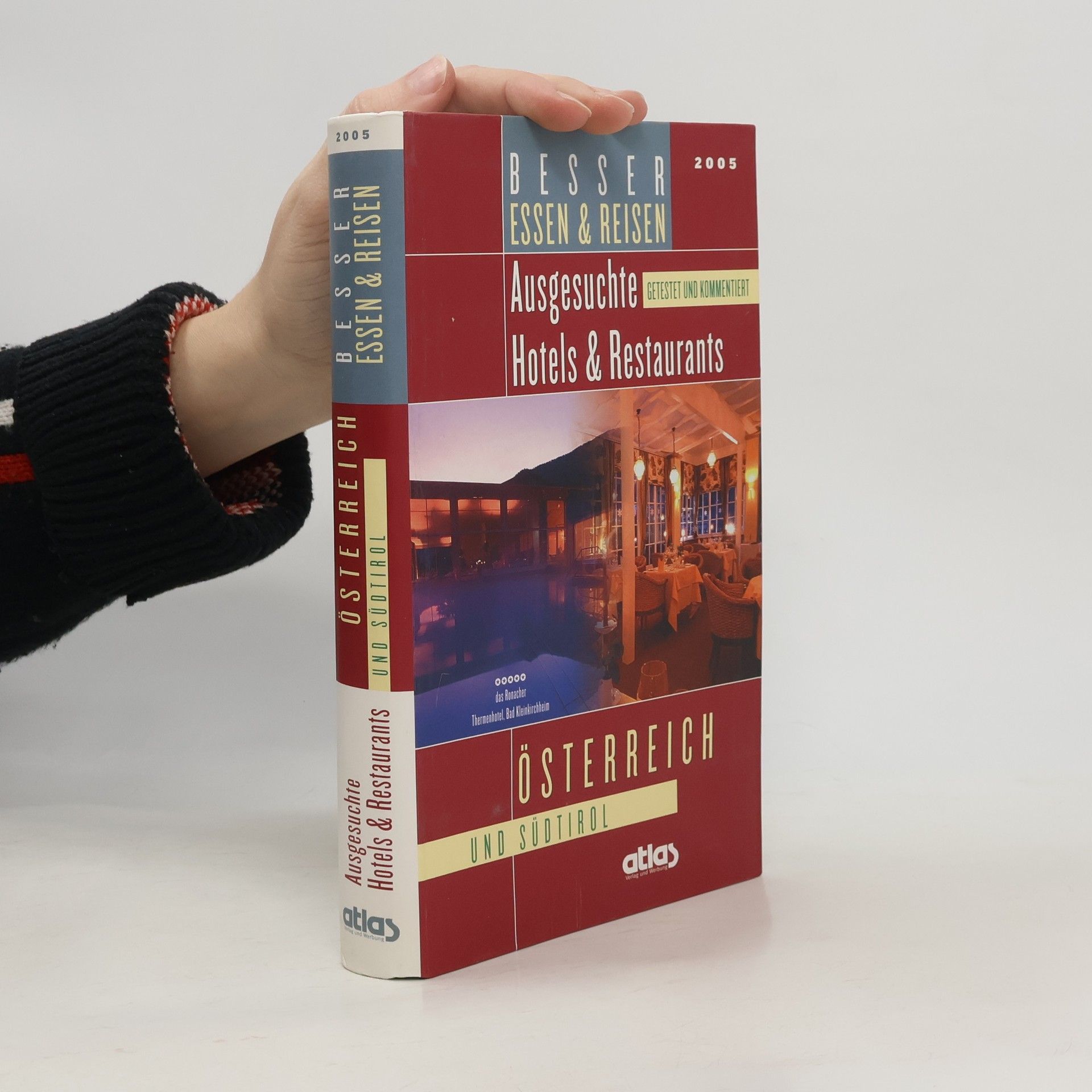 Hajo Artopé Besser Essen und Reisen Österreich und Südtirol mit Weinführer 2005