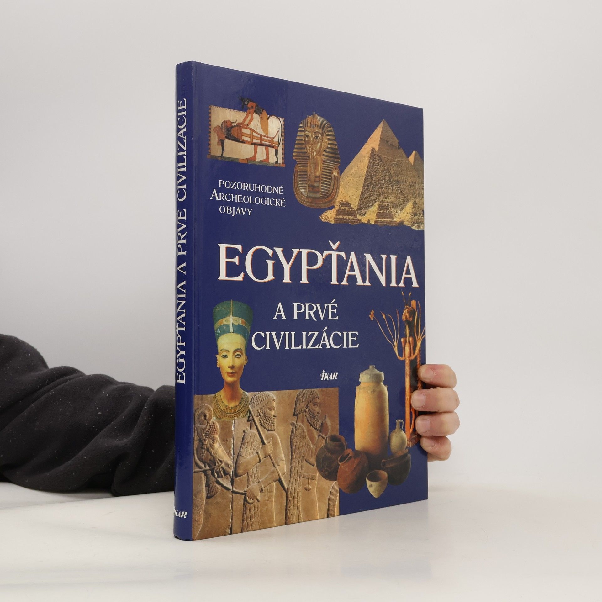 AA.VV. Egypťania a prvé civilizácie