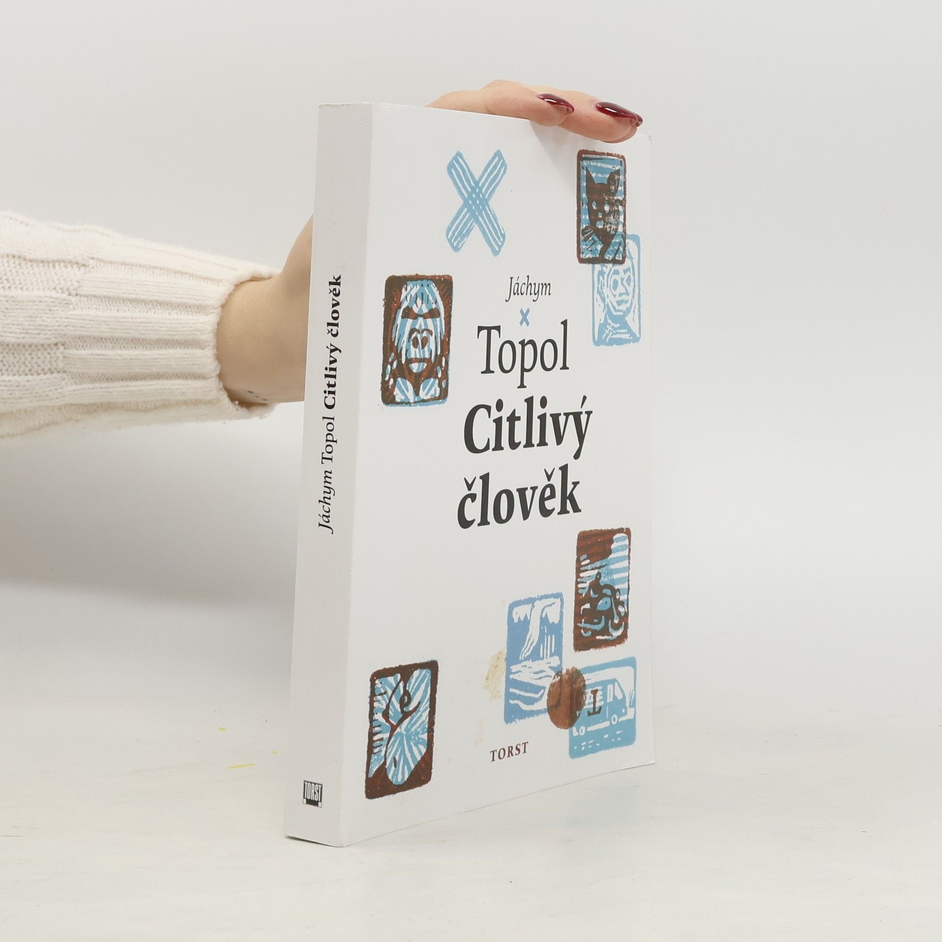 Jáchym Topol Citlivý člověk