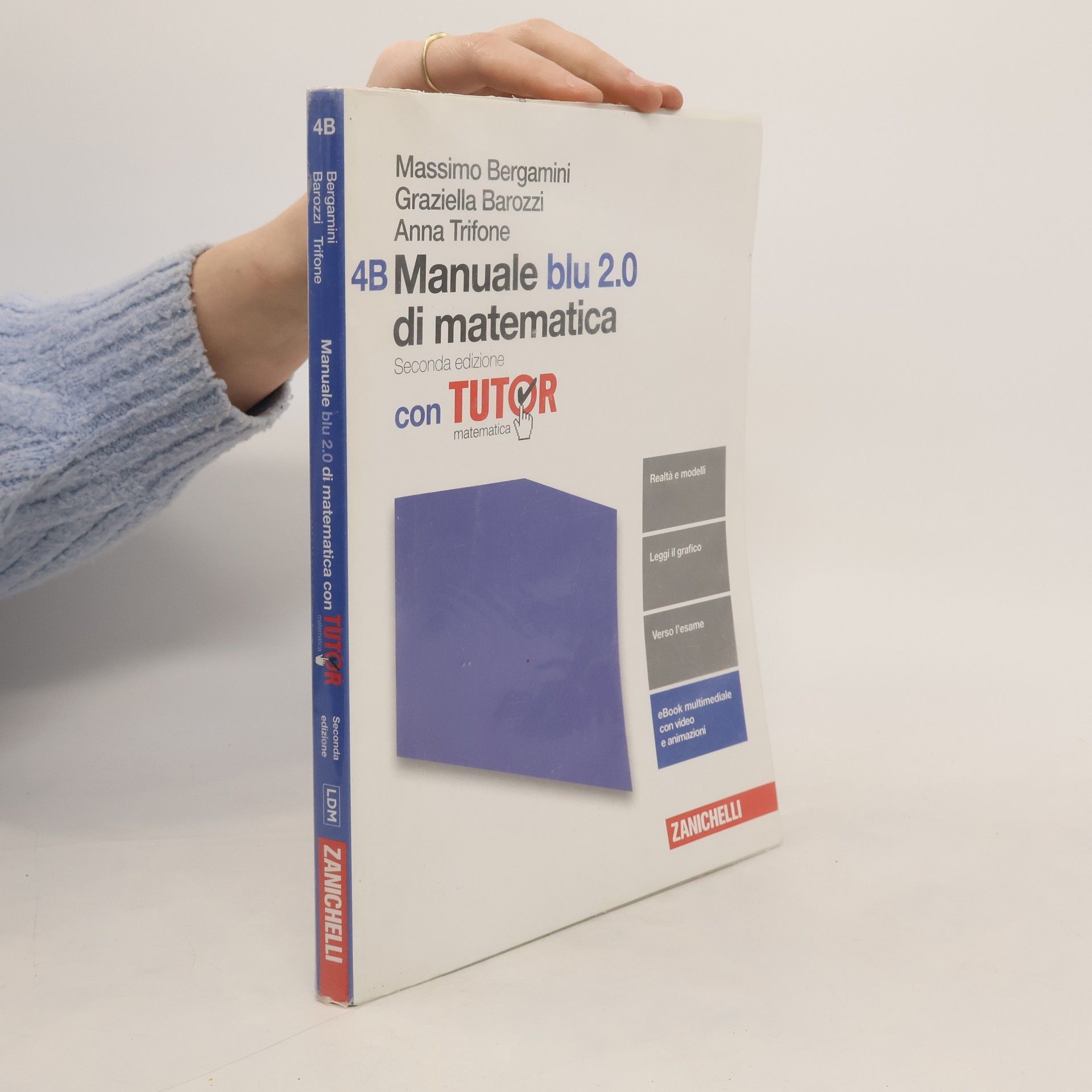 Graziella Barozzi Manuale blu 2.0 di matematica