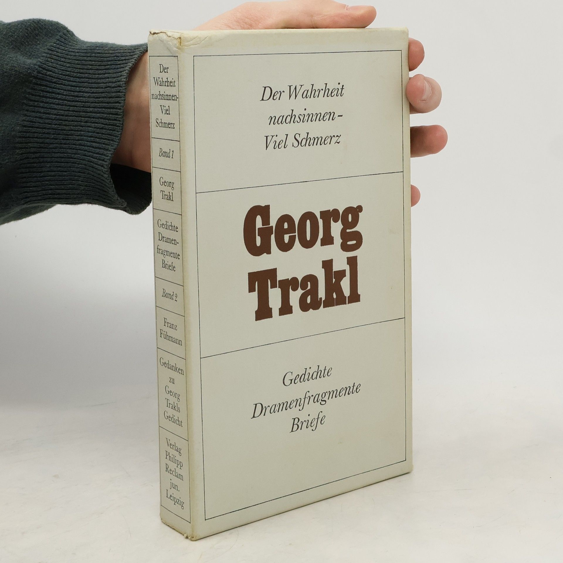 Georg Trakl Gedichte. Dramenfragmente. Briefe; Gedanken zu Georg Trakls Gedicht 2