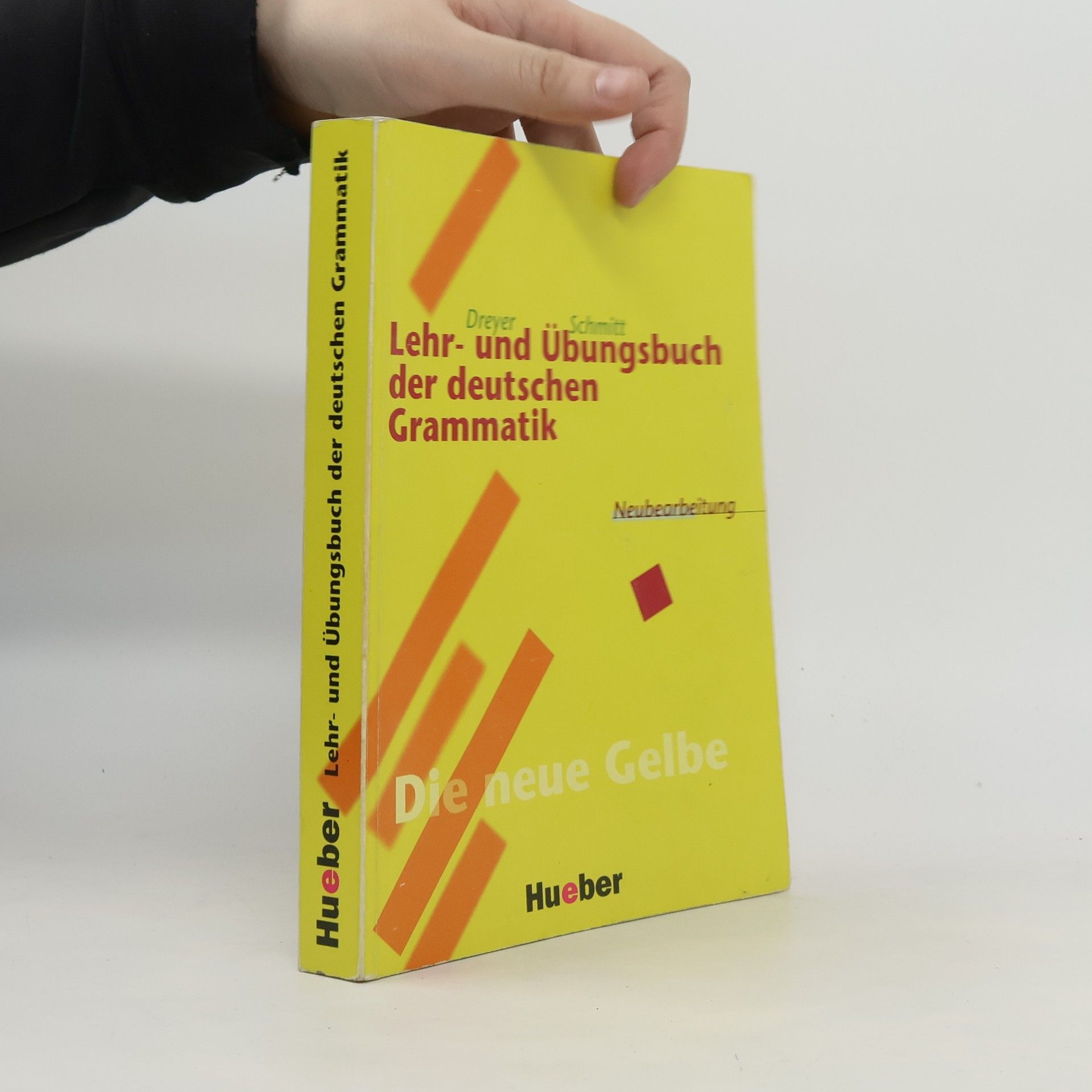 Hilke Dreyer Lehr- und Übungsbuch der deutschen Grammatik : Neuebearbeitung