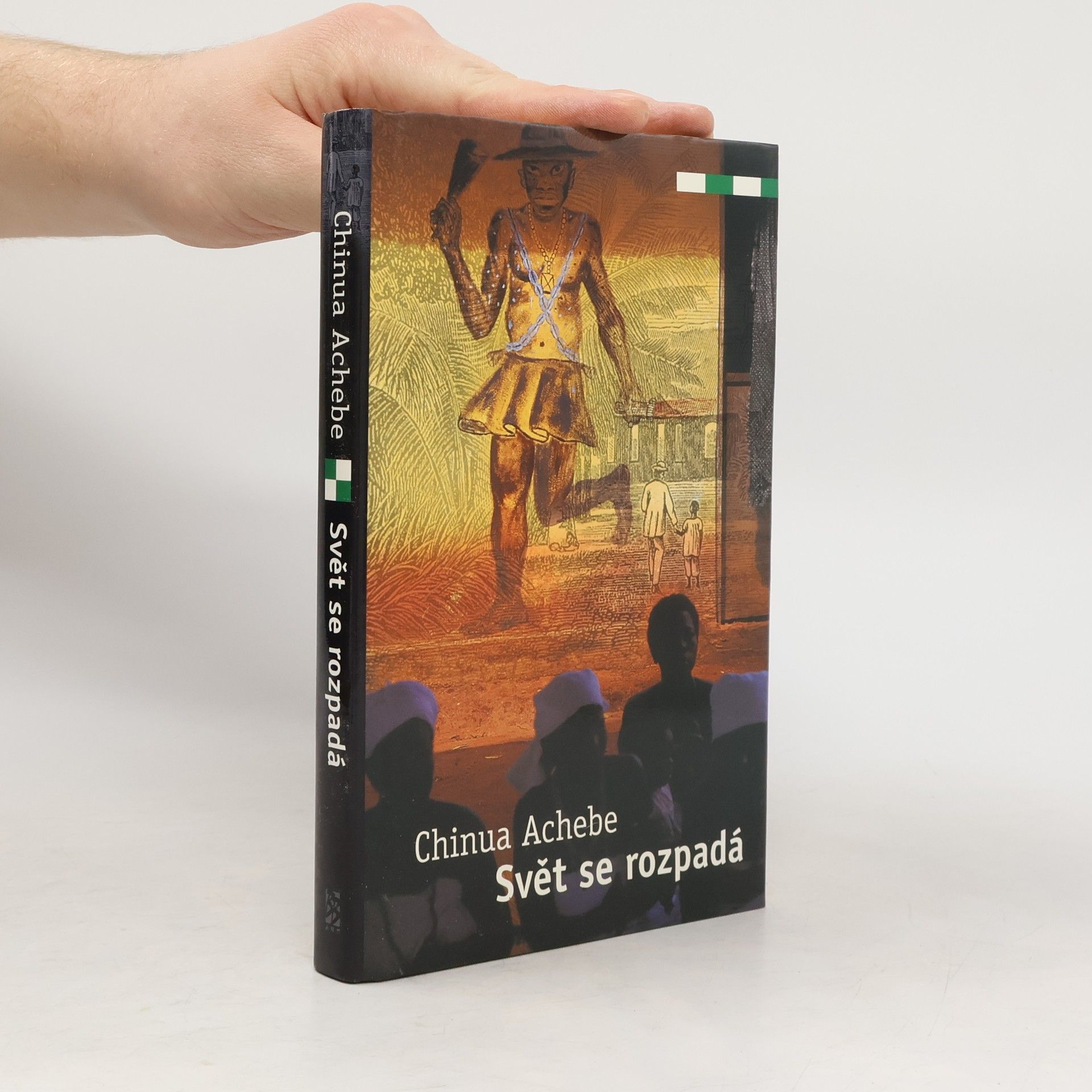 Chinua Achebe Svět se rozpadá
