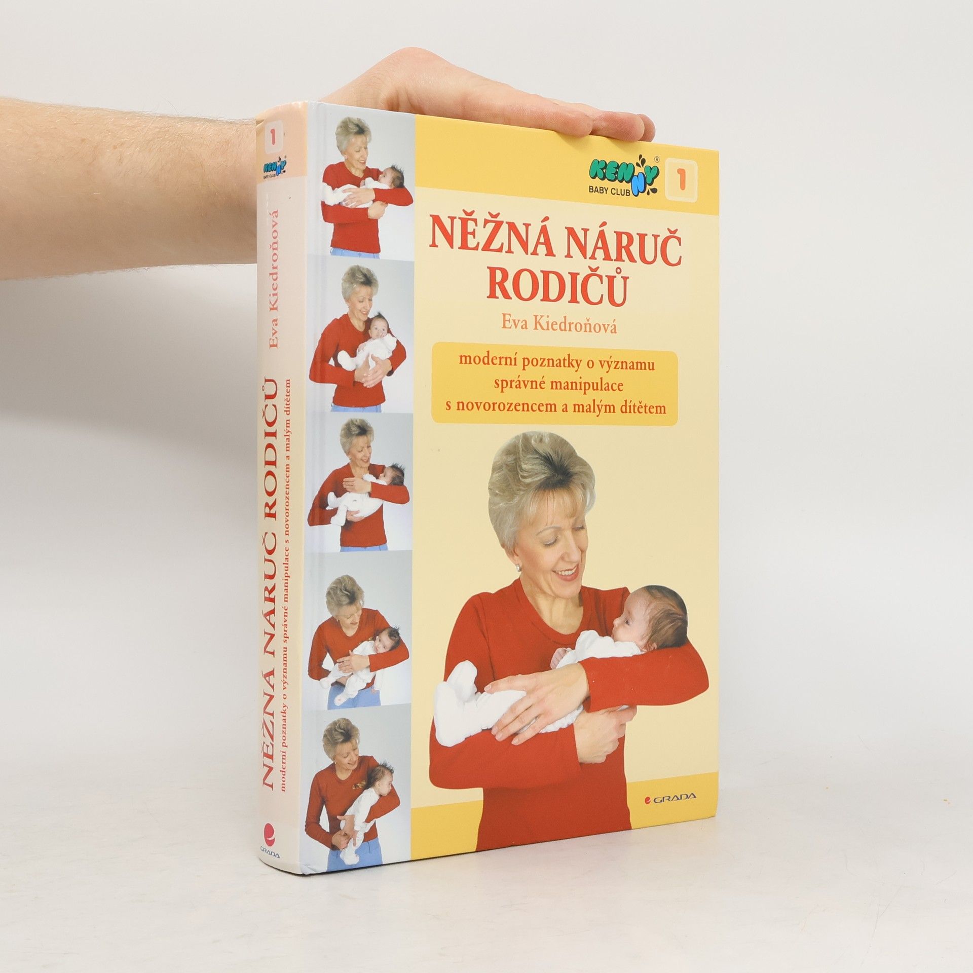 Eva Kiedroňová Něžná náruč rodičů